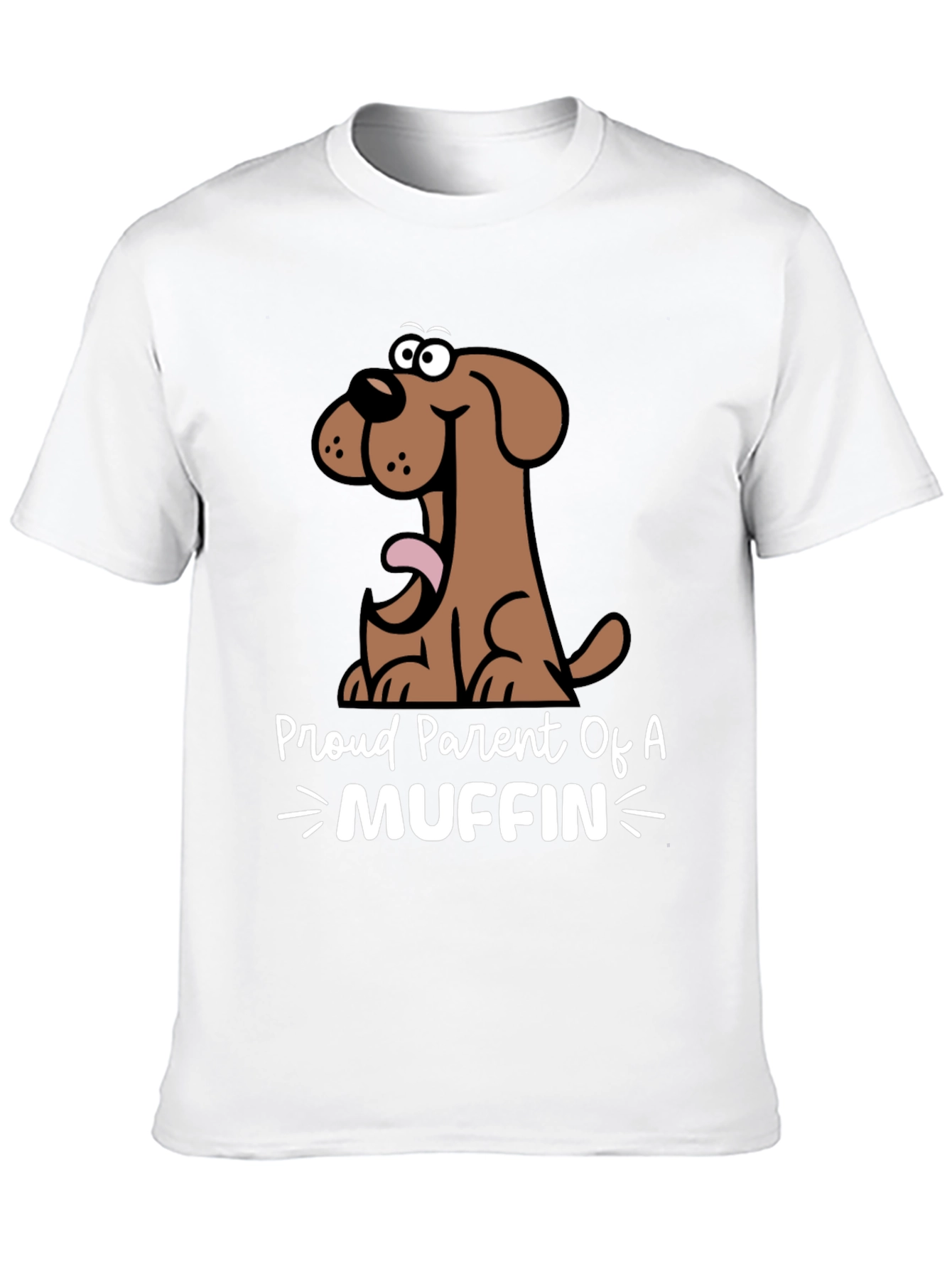 Proud Parent of a Muffin T-Shirt