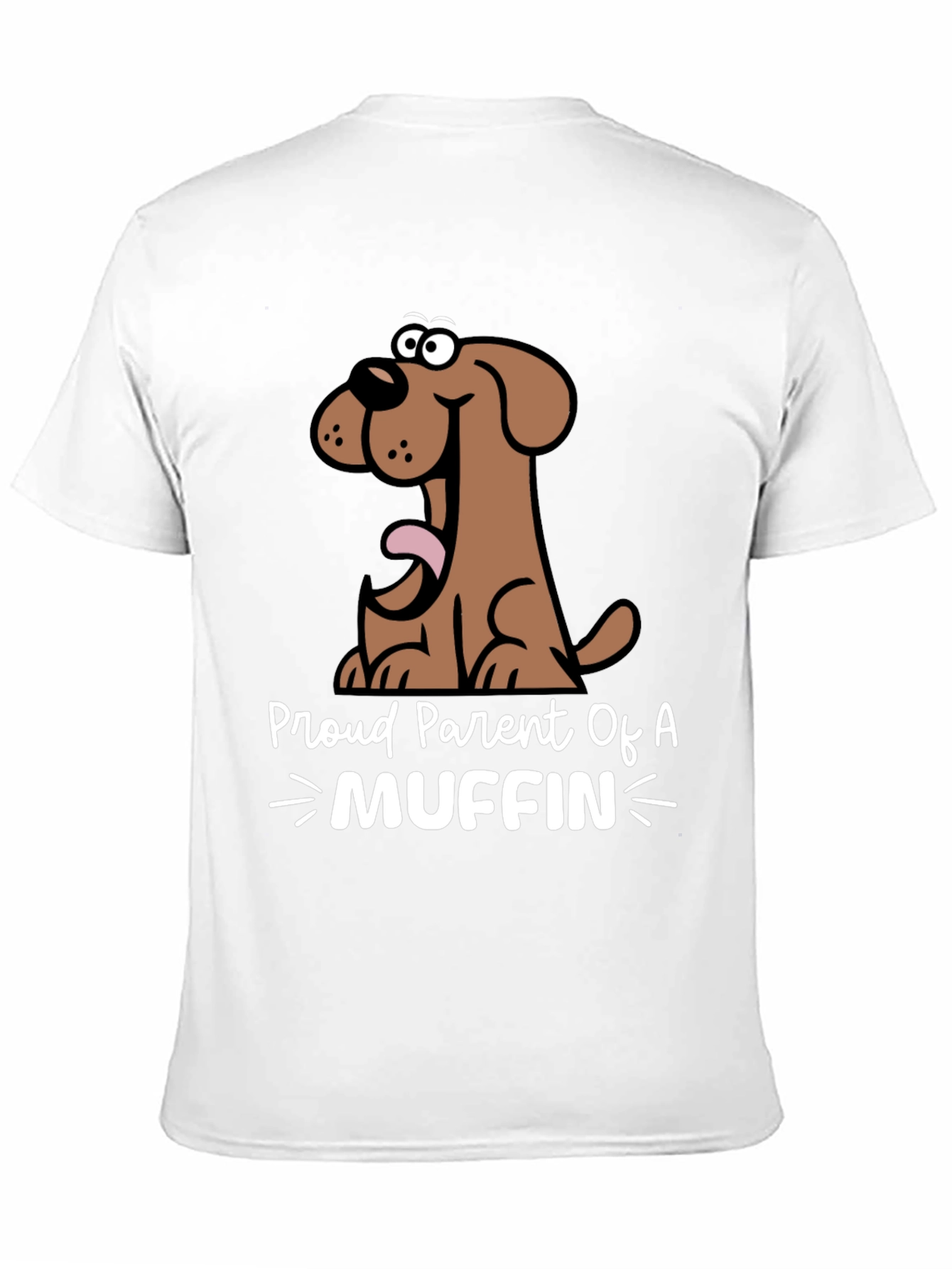Proud Parent of a Muffin T-Shirt