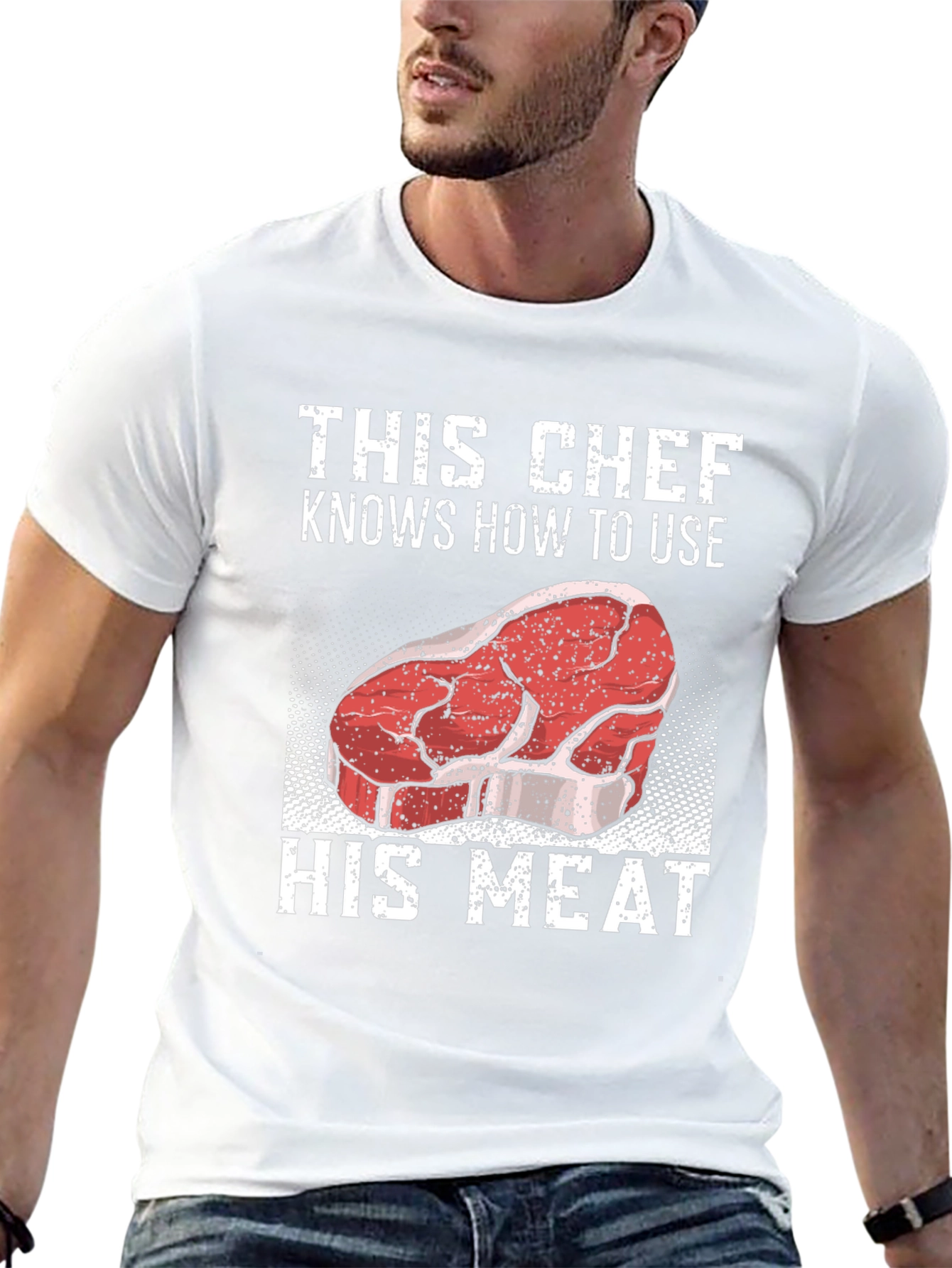 This Chef Knows How To Use His Meat T-Shirt