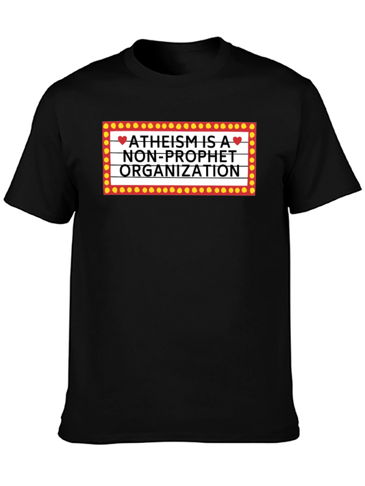Atheism is a Non-Profit T-Shirt