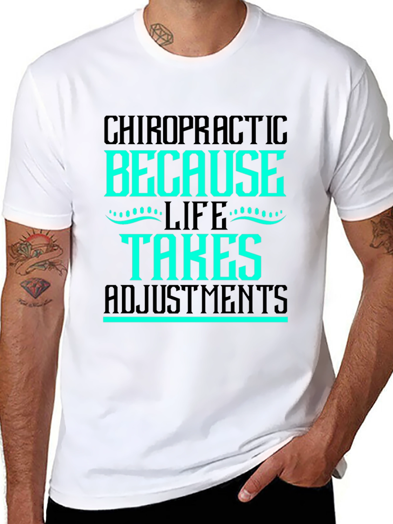 Chiropractic Adjustment T-Shirt - Life Takes Adjustments
