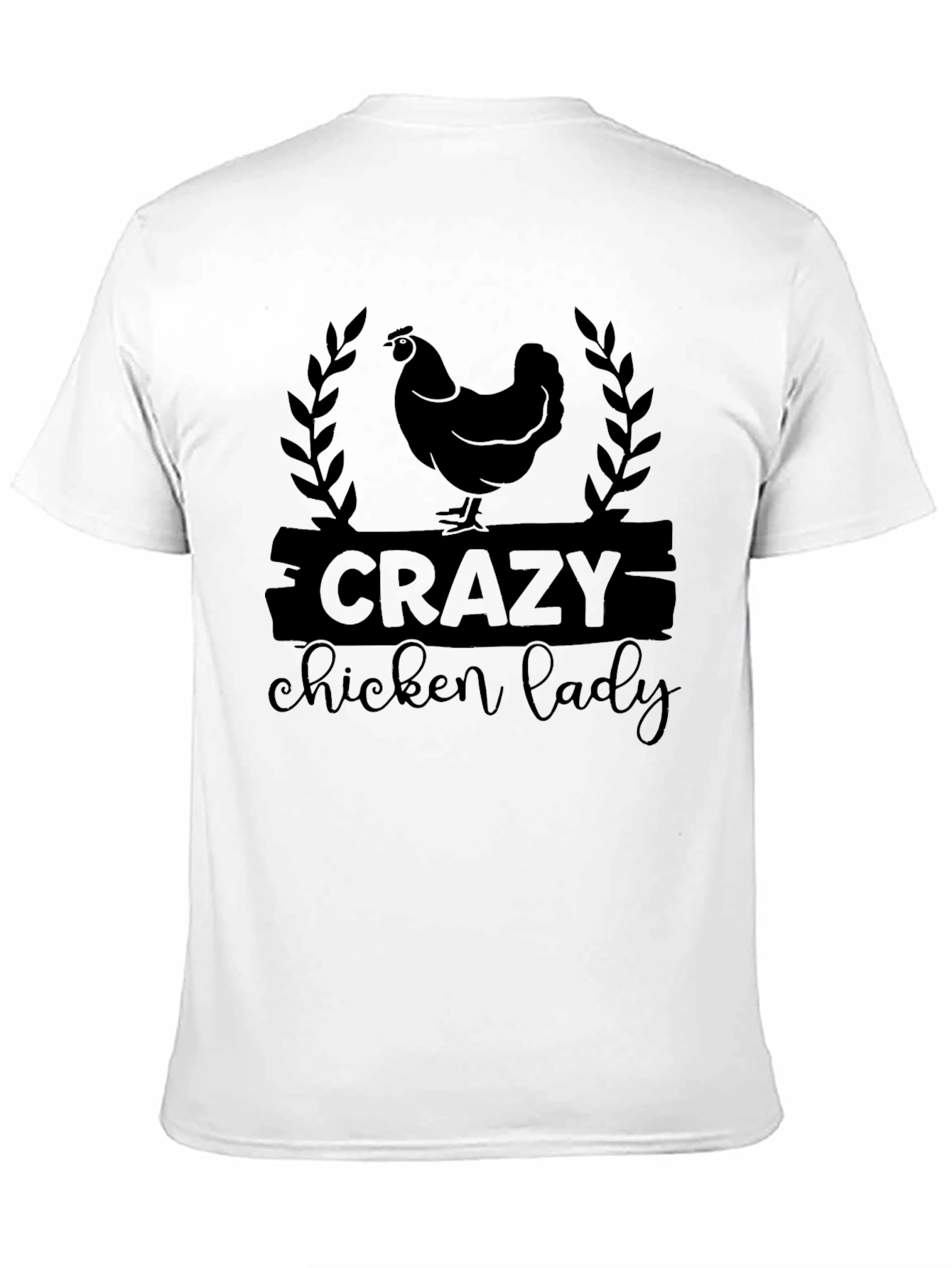 Crazy Chicken Lady T-Shirt