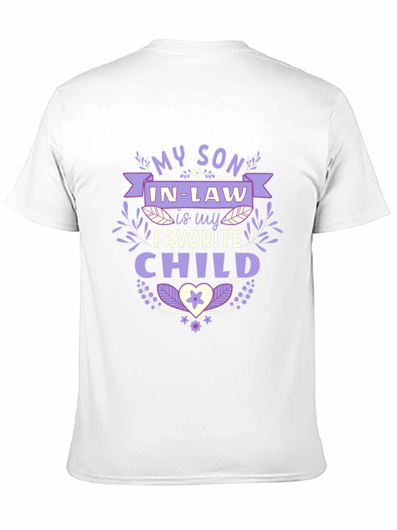 My Son In-Law Favorite Child T-Shirt
