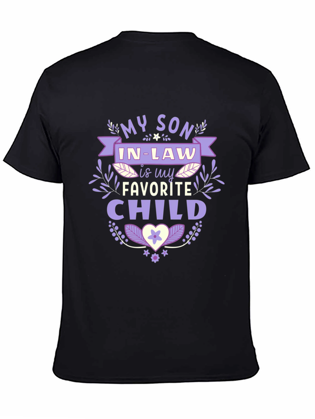 My Son In-Law Favorite Child T-Shirt