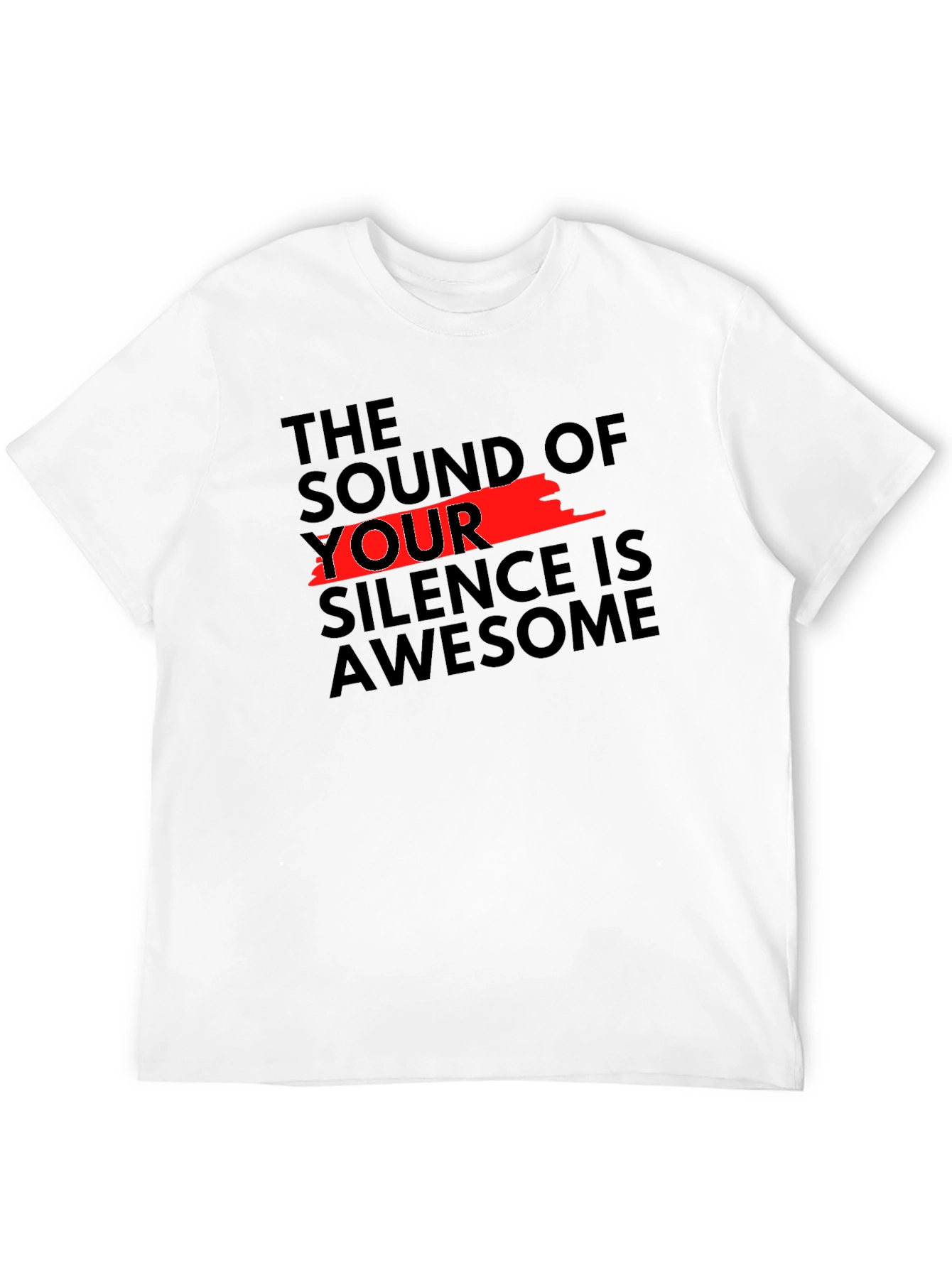 The Sound of Your Silence T-Shirt