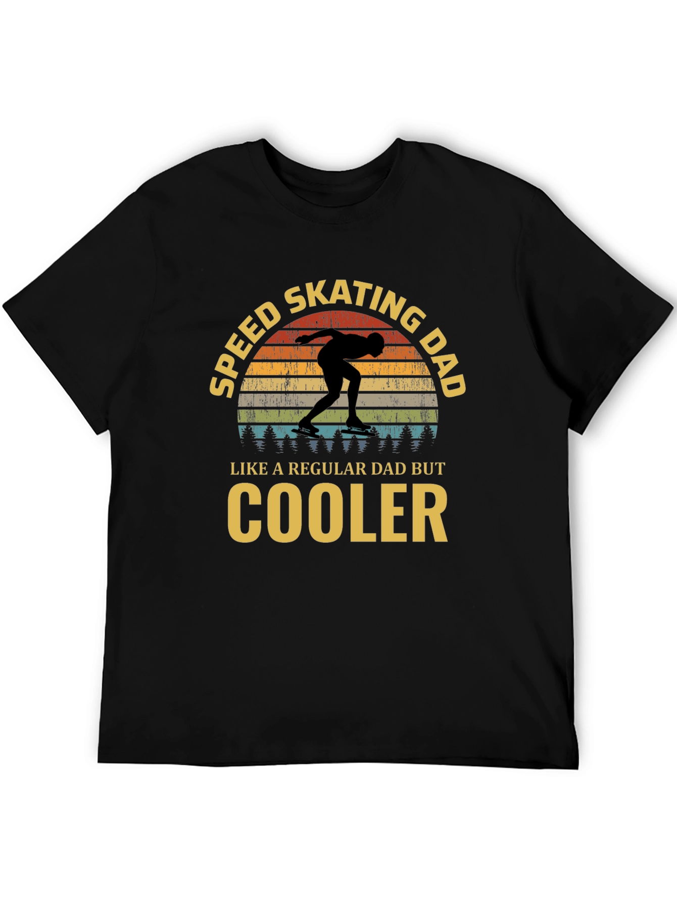 Speed Skating Dad T-Shirt - Cooler Than Regular!