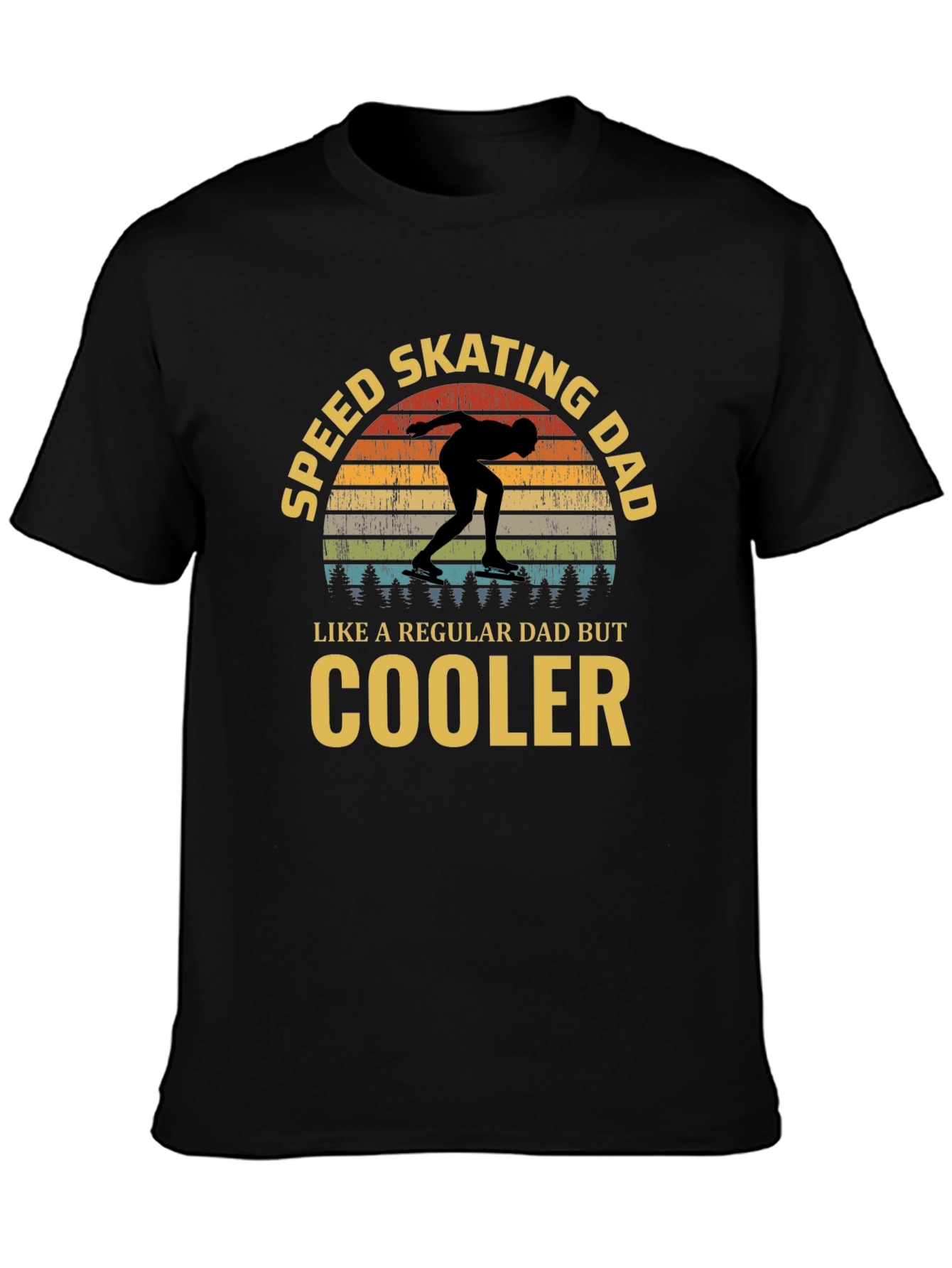 Speed Skating Dad T-Shirt - Cooler Than Regular!