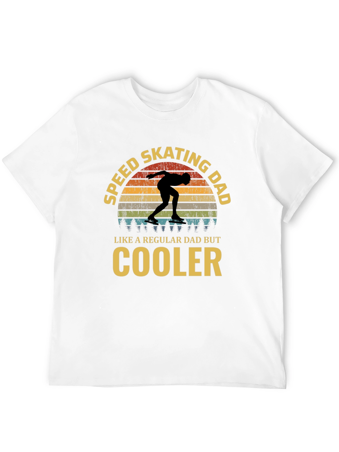 Speed Skating Dad T-Shirt - Cooler Than Regular!