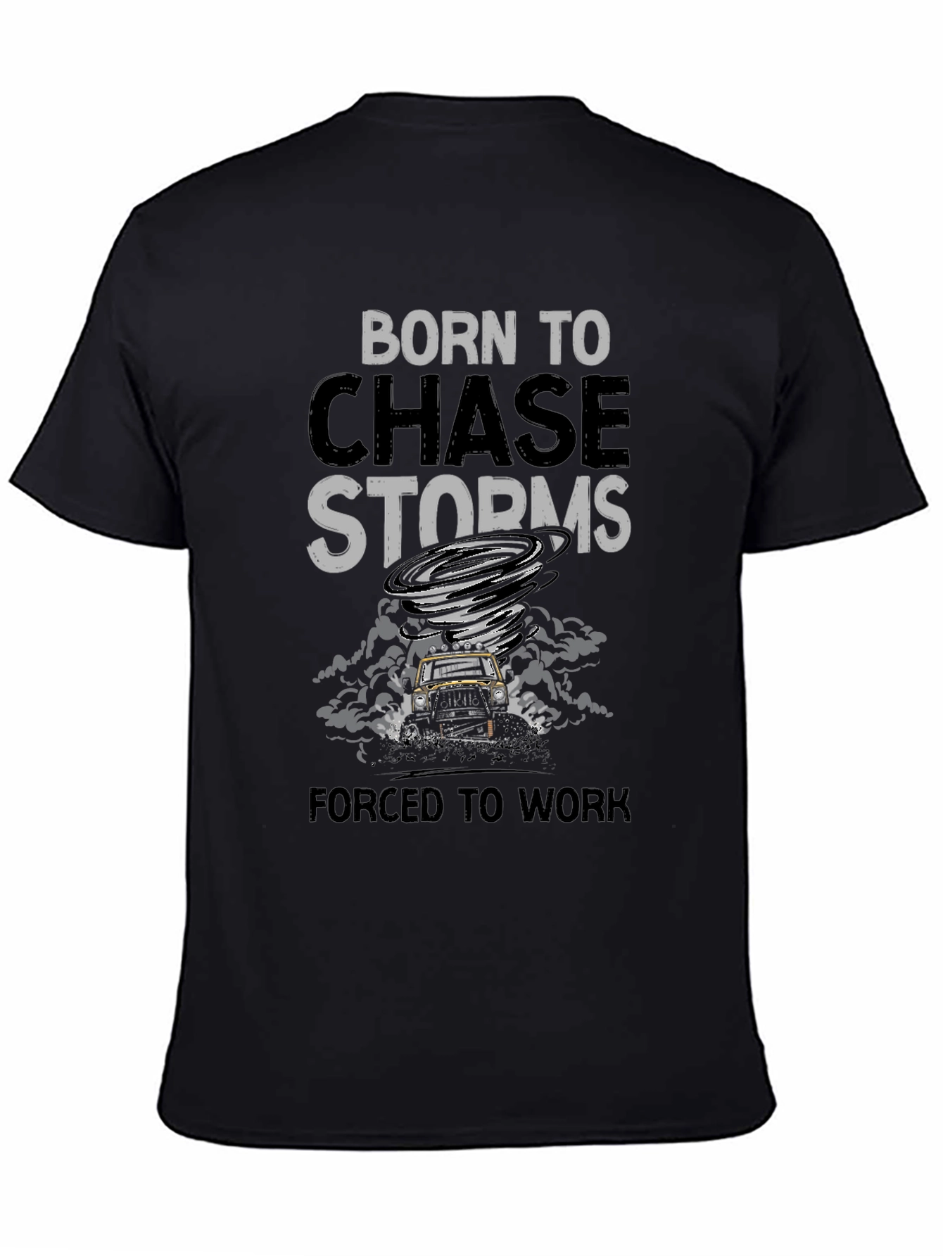 Born to Chase Storms T-Shirt