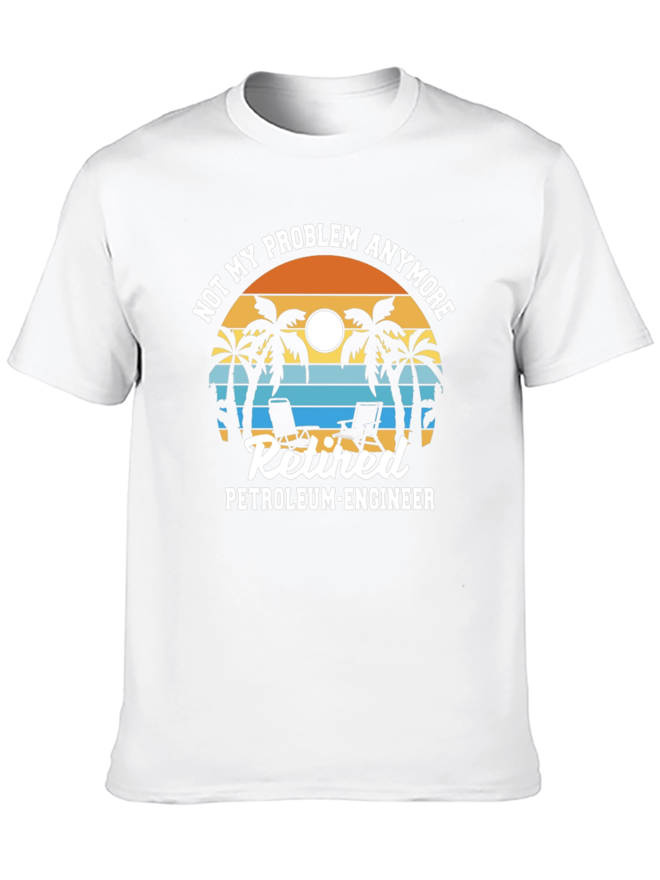 Retired Petroleum Engineer T-Shirt