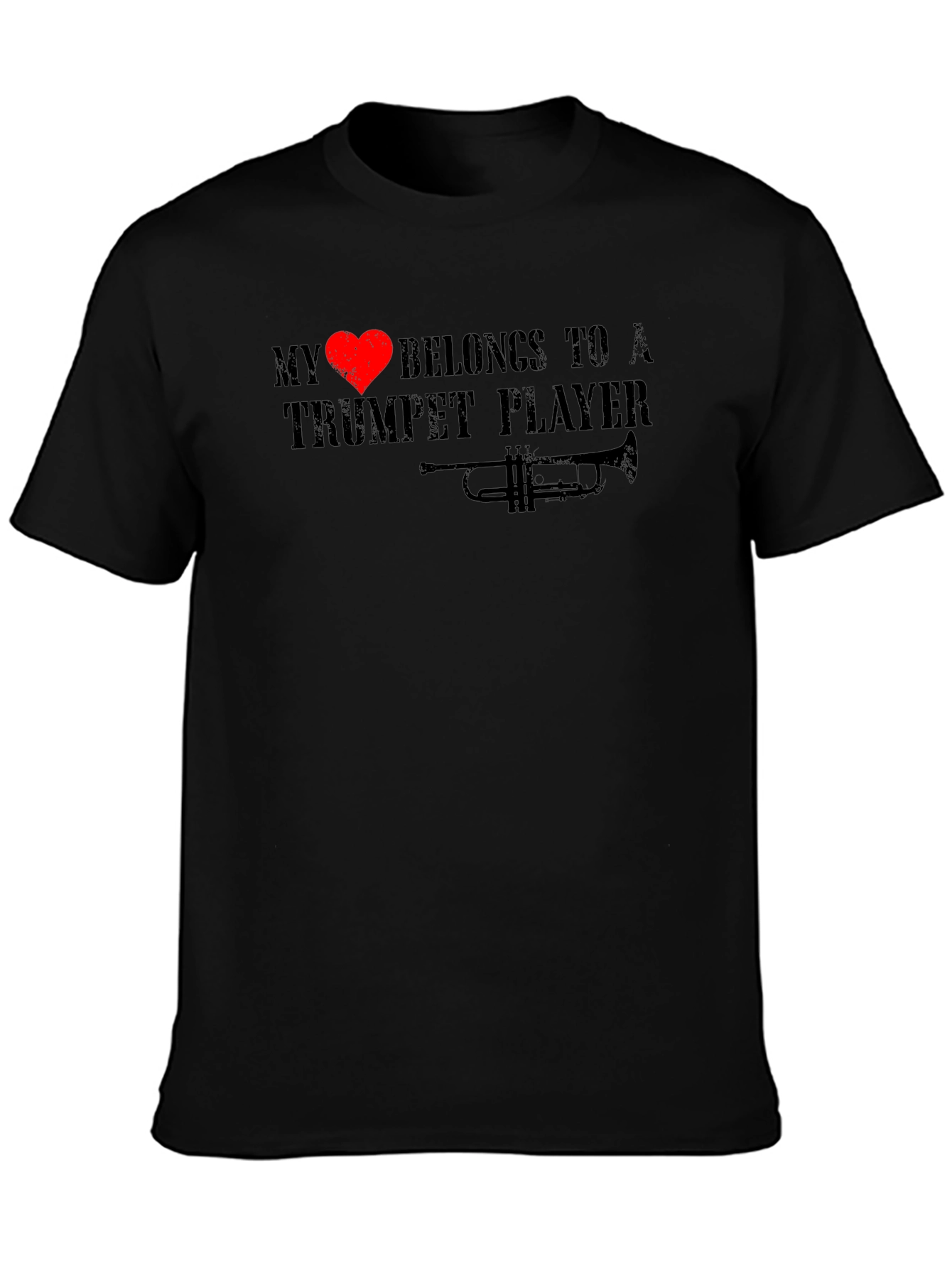 My Heart Belongs to a Trumpet Player T-Shirt