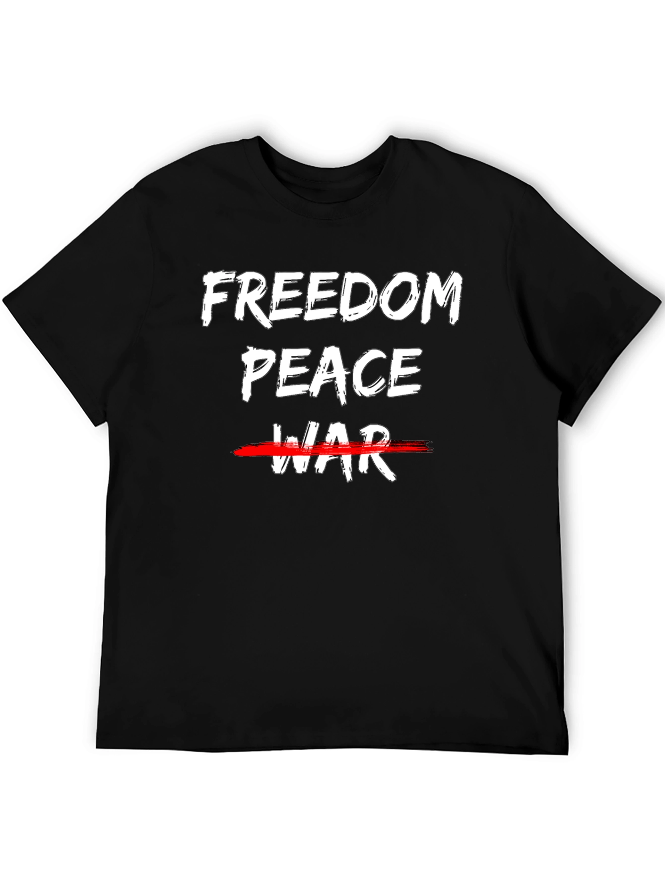 Freedom Peace Tee - Anti-War Graphic T-Shirt