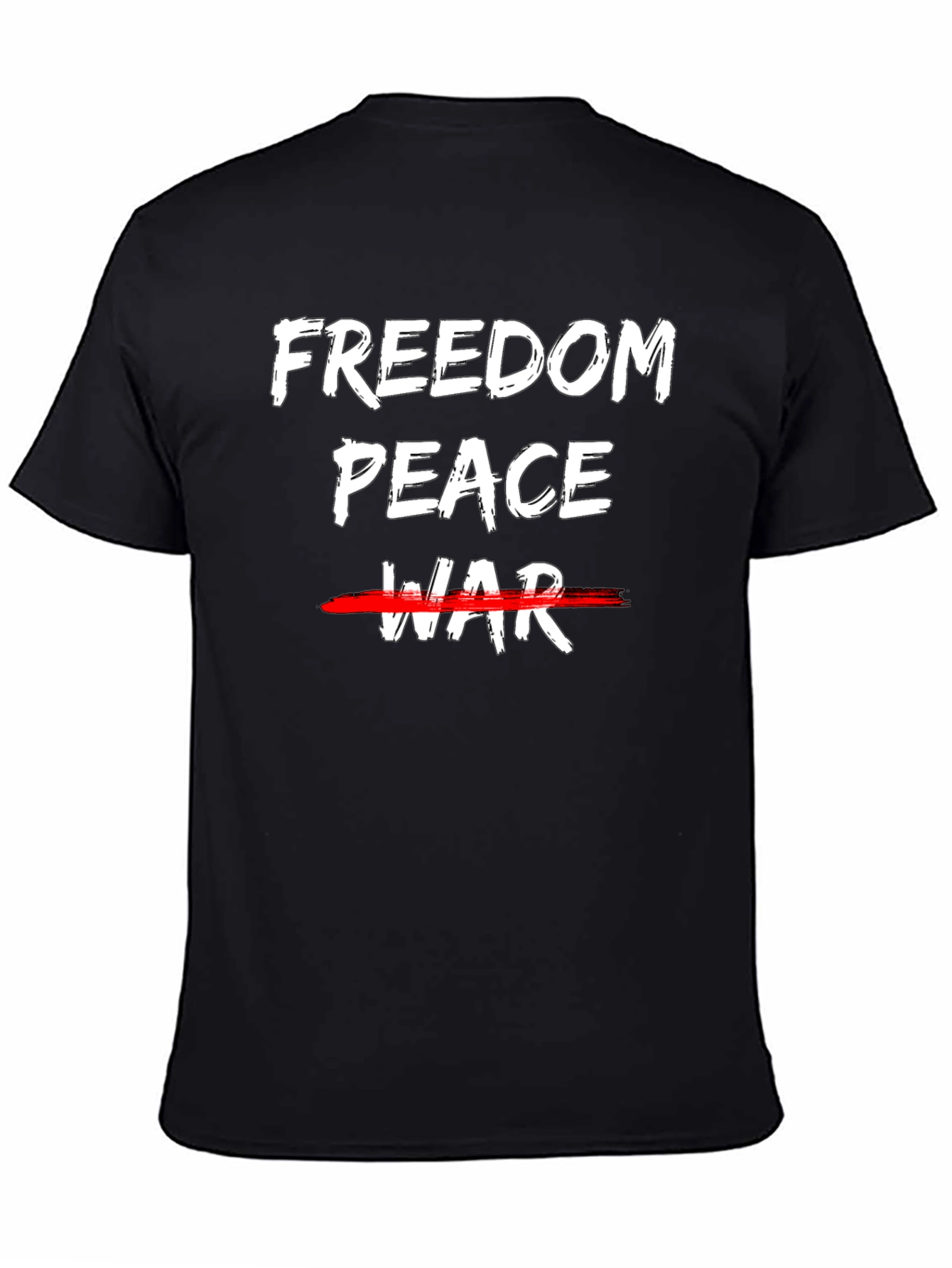 Freedom Peace Tee - Anti-War Graphic T-Shirt