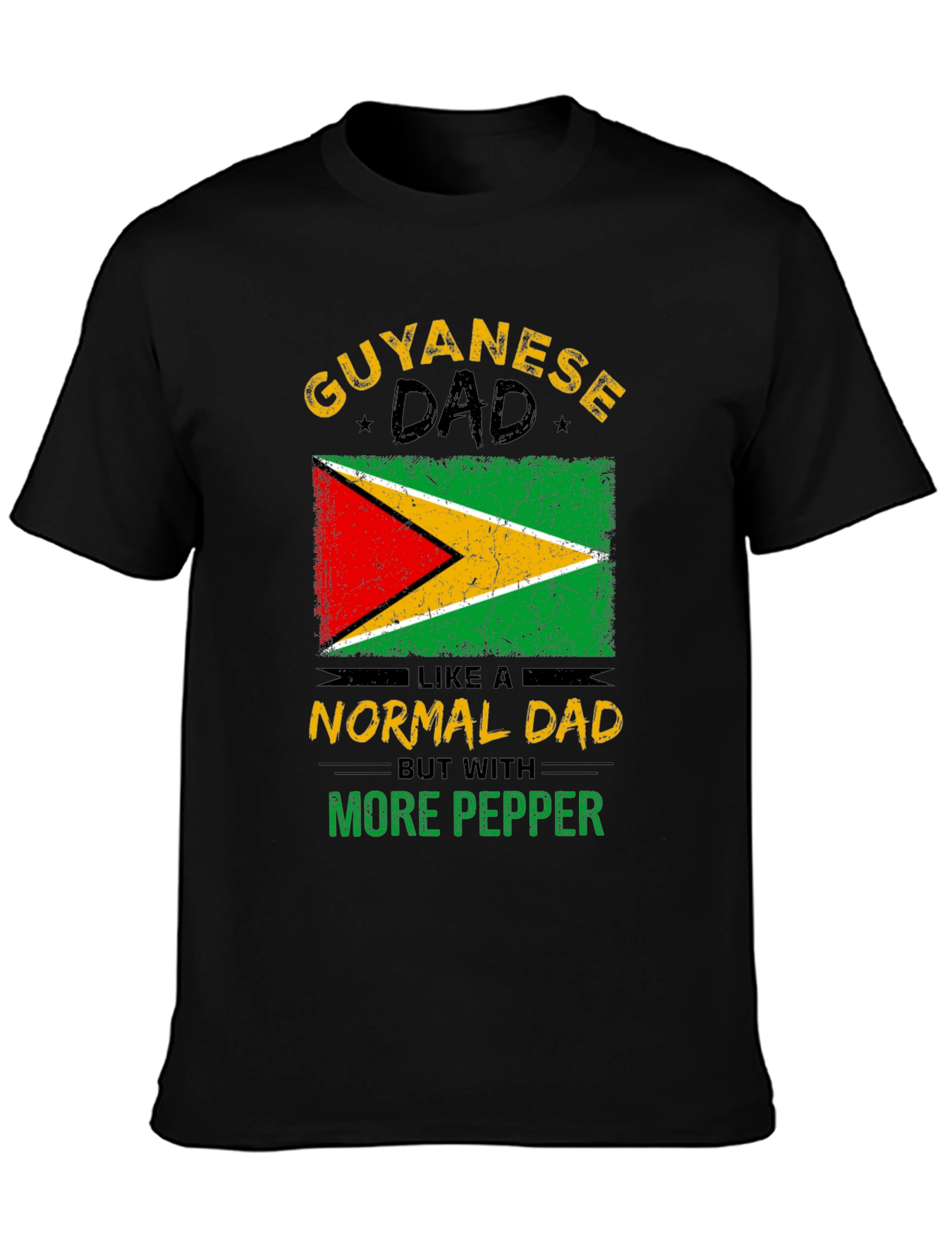 Guyanese Dad T-Shirt - More Pepper