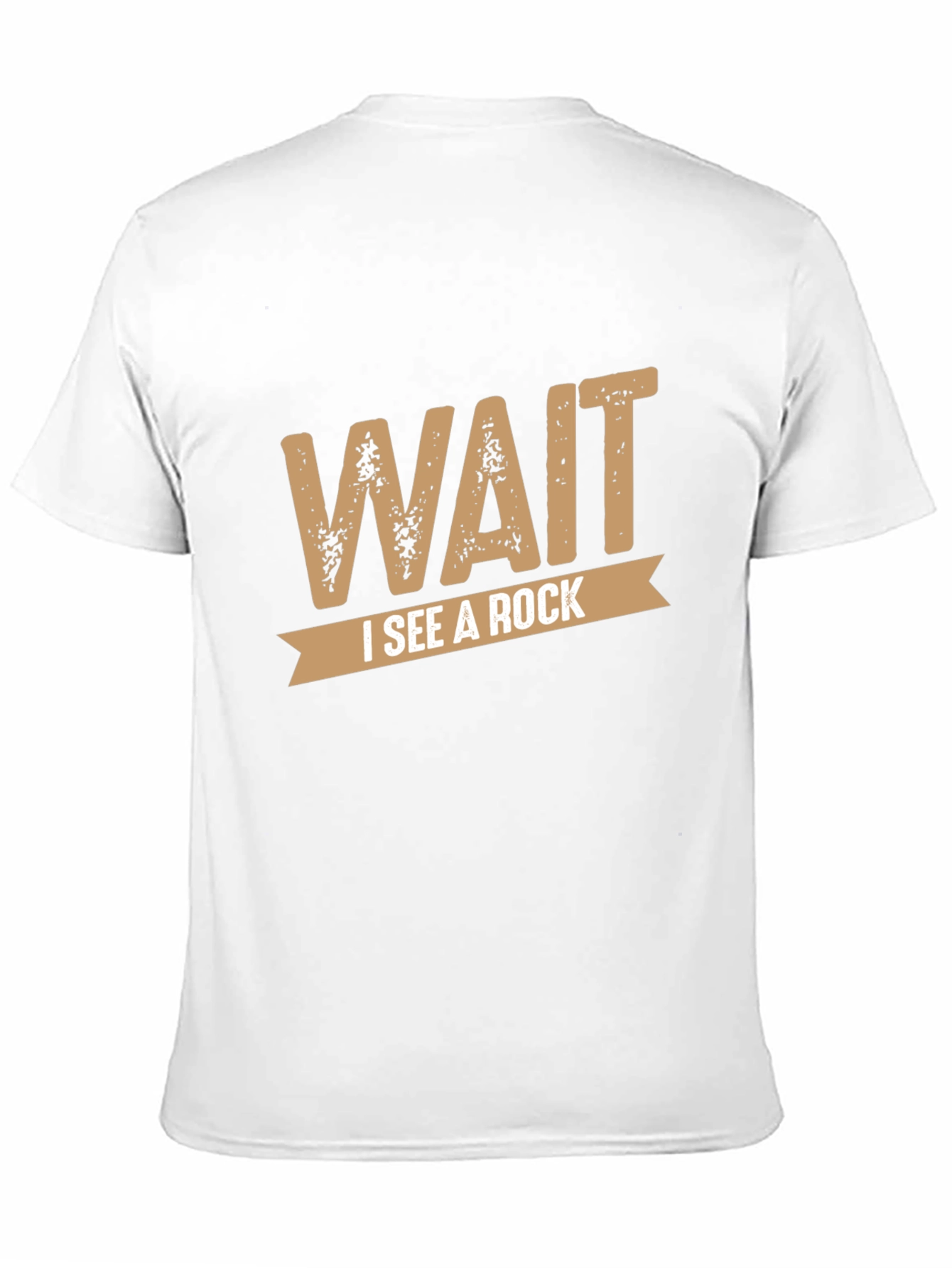 Wait I See a Rock Novelty Graphic T-Shirt