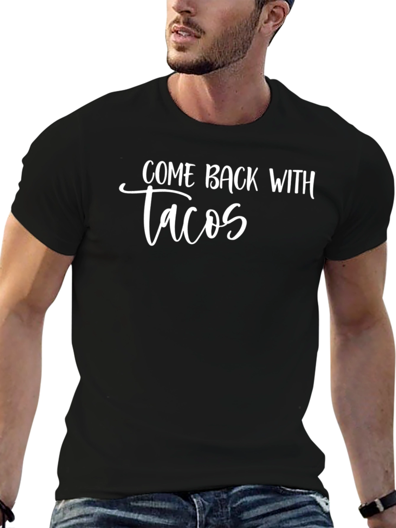 Come Back With Tacos Graphic Tee