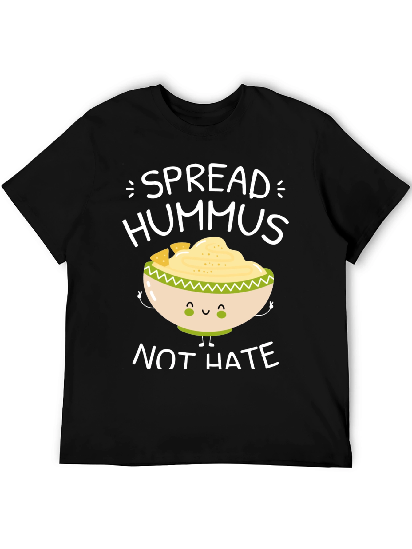 Spread Hummus Not Hate T-Shirt