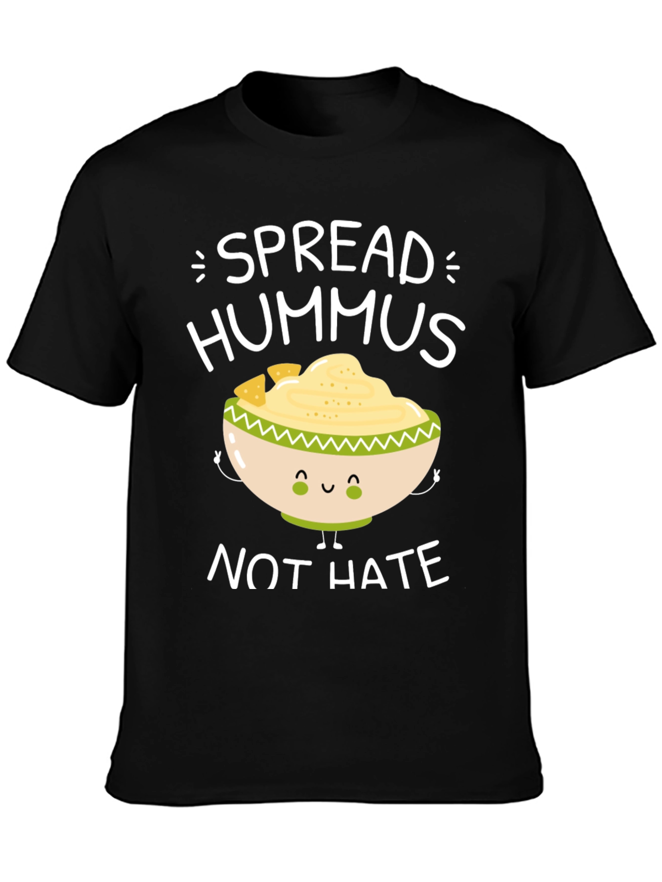 Spread Hummus Not Hate T-Shirt