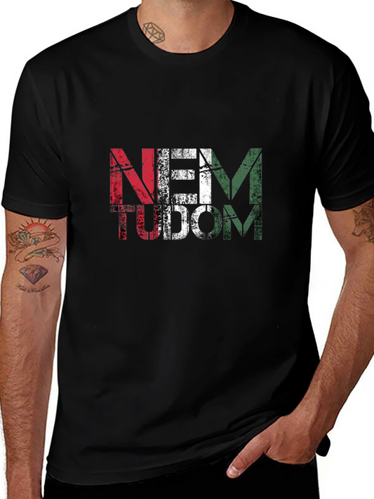 NEM TUDOM T-Shirt - Hungarian Pride Tee