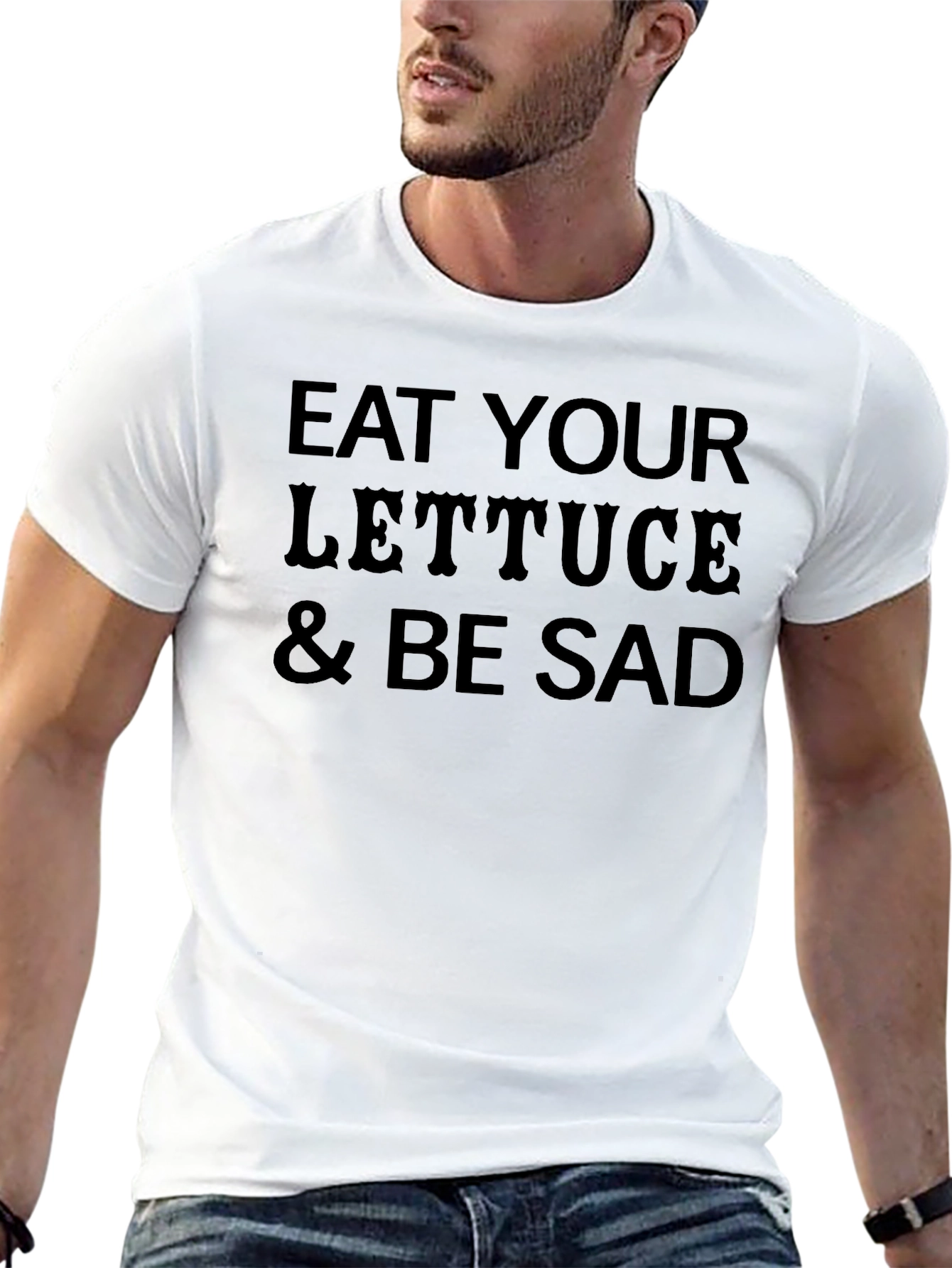 Eat Your Lettuce & Be Sad Funny Graphic T-Shirt