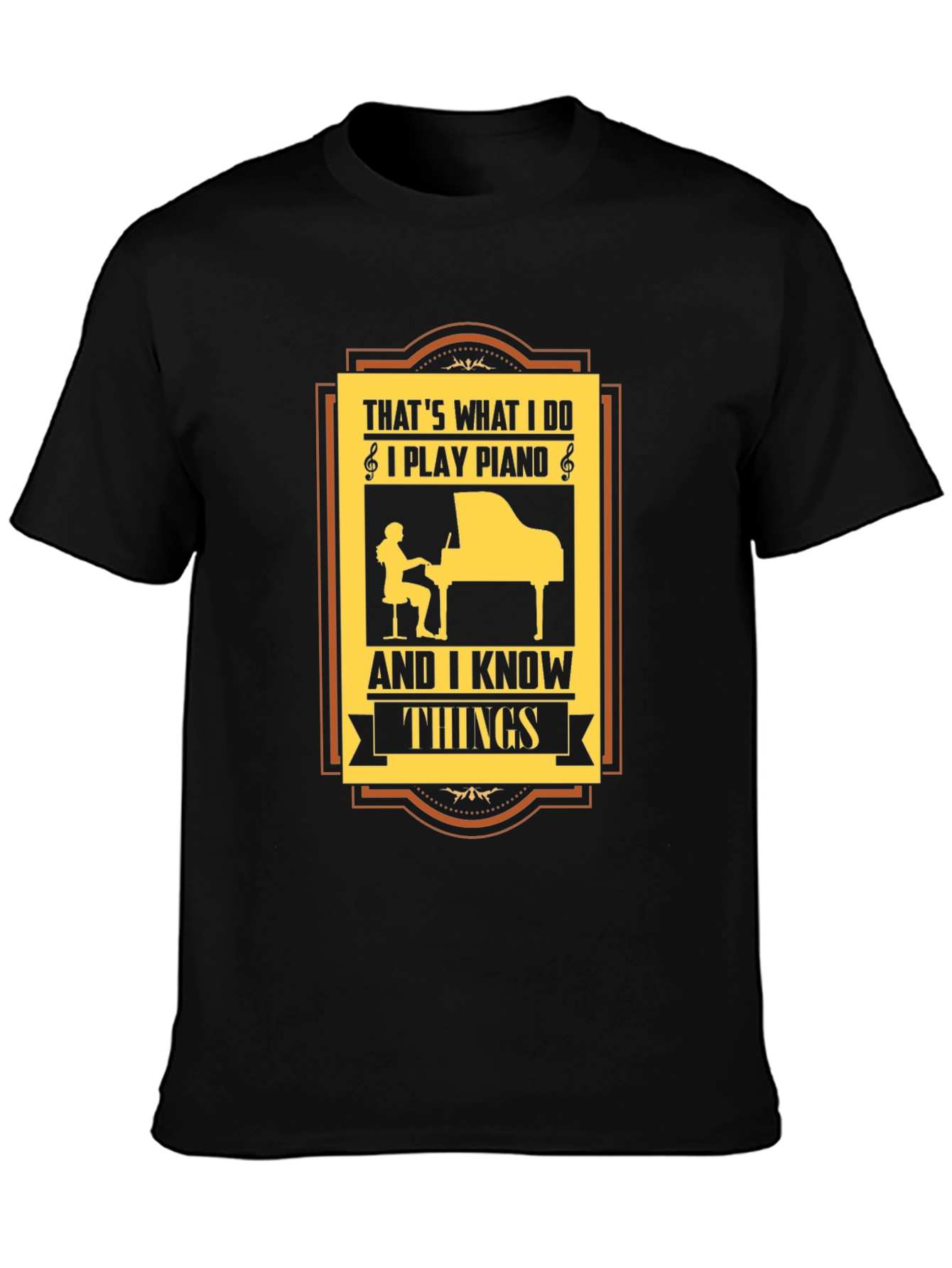 Piano Player T-Shirt - Thats What I Do