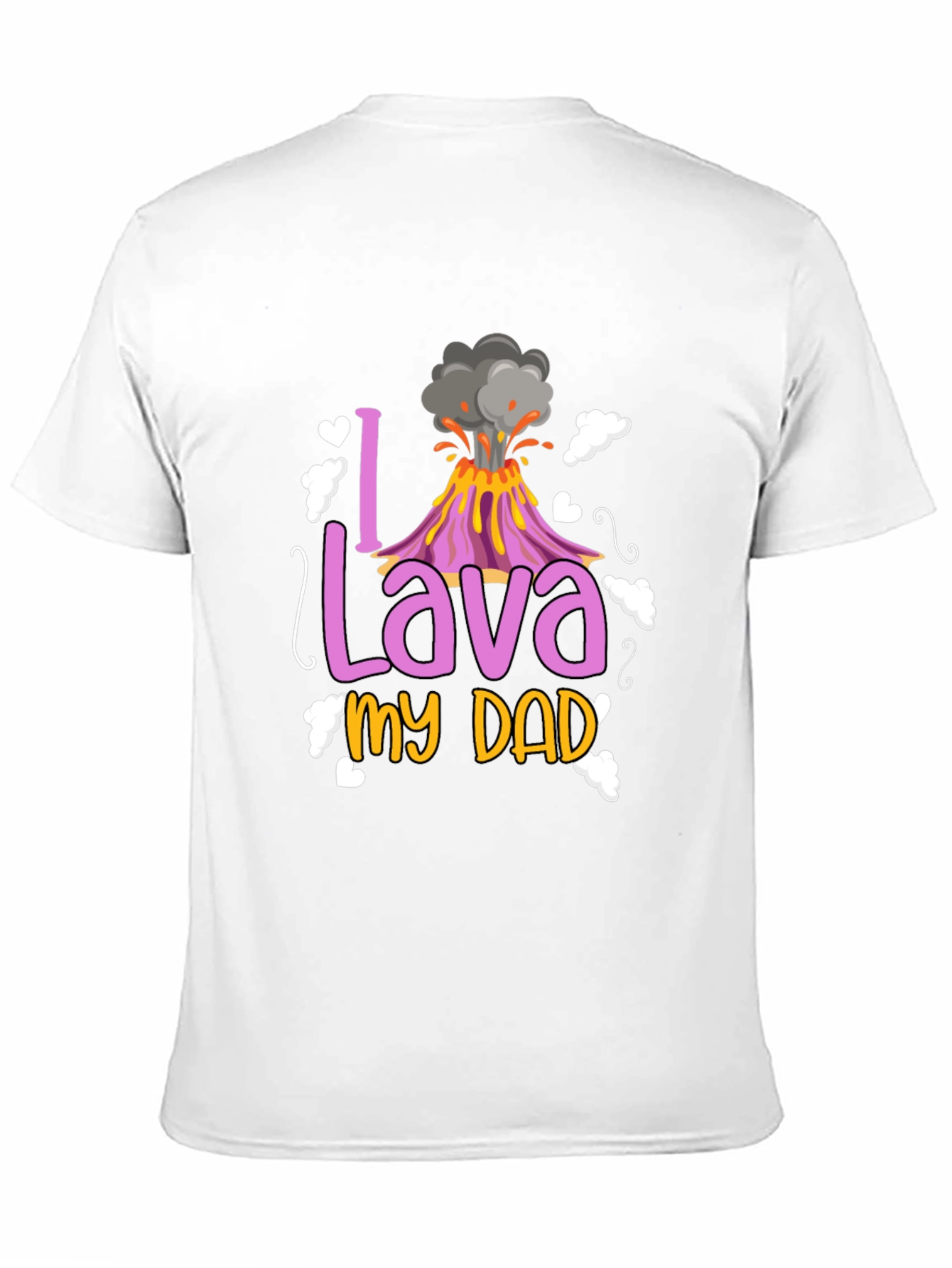 I Lava My Dad T-Shirt - Fathers Day Gift