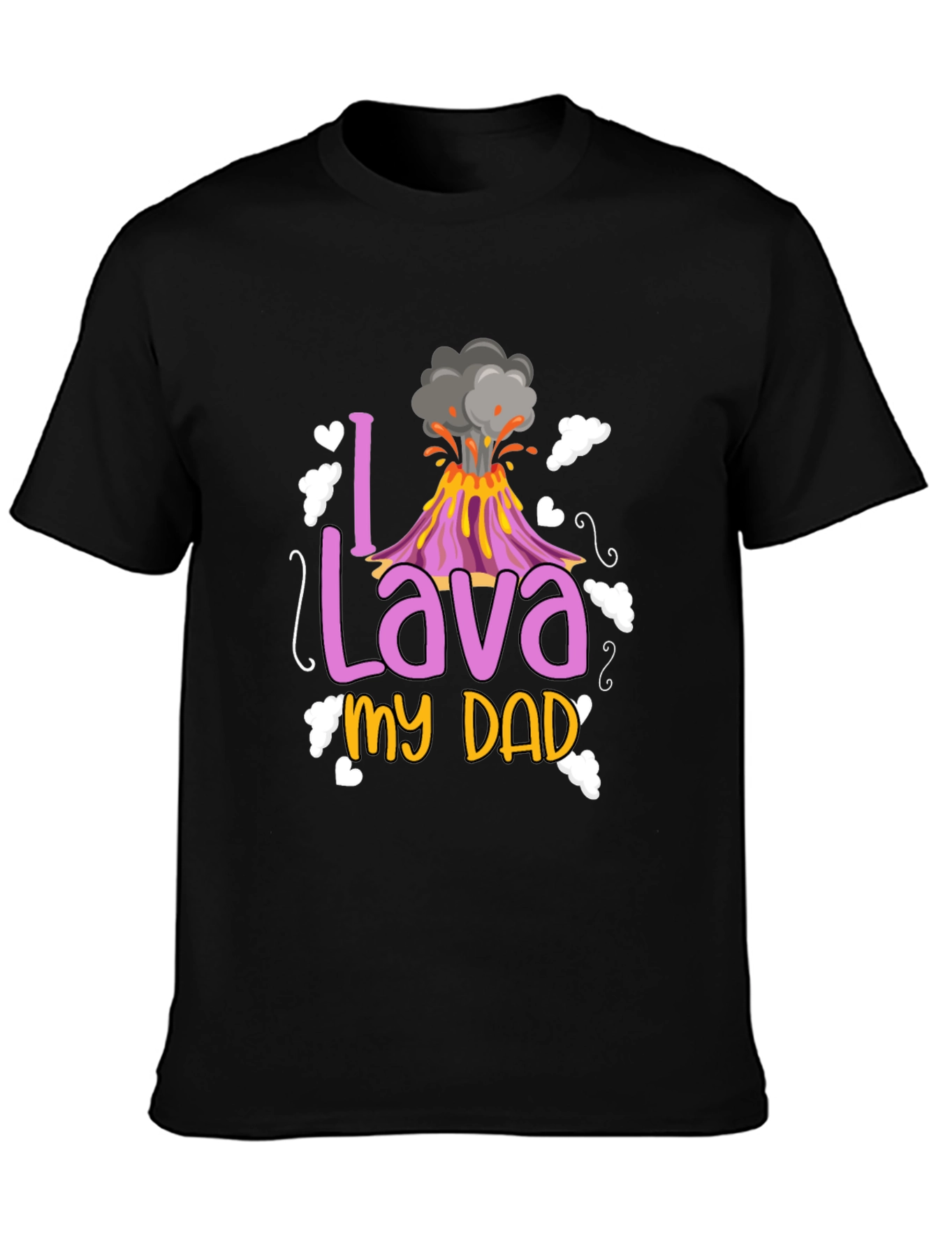 I Lava My Dad T-Shirt - Fathers Day Gift