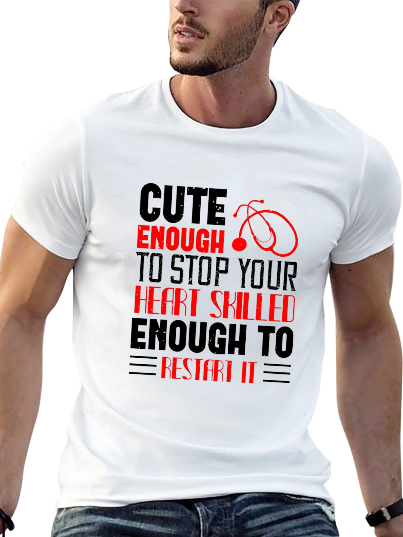 Cute Enough T-Shirt - Nurse Edition