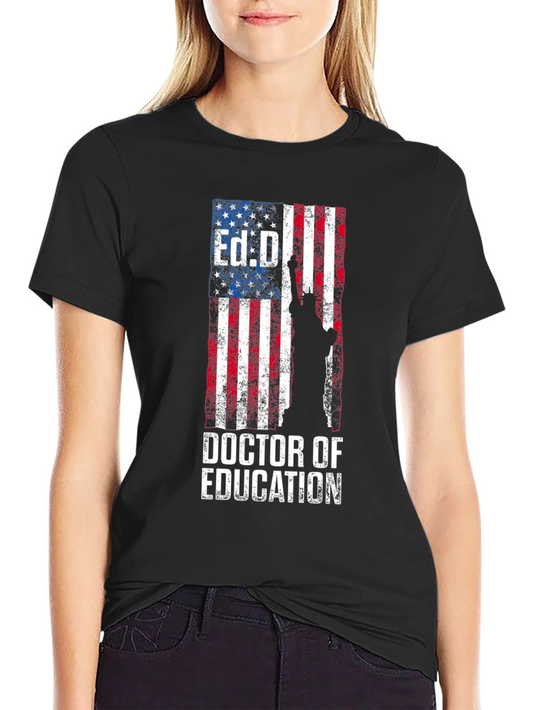 Ed.D. Doctor of Education American Flag T-Shirt