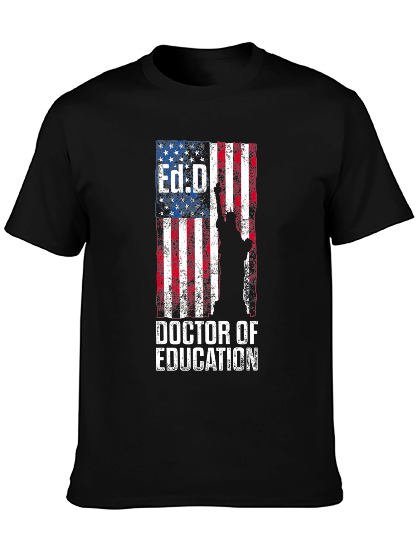 Ed.D. Doctor of Education American Flag T-Shirt