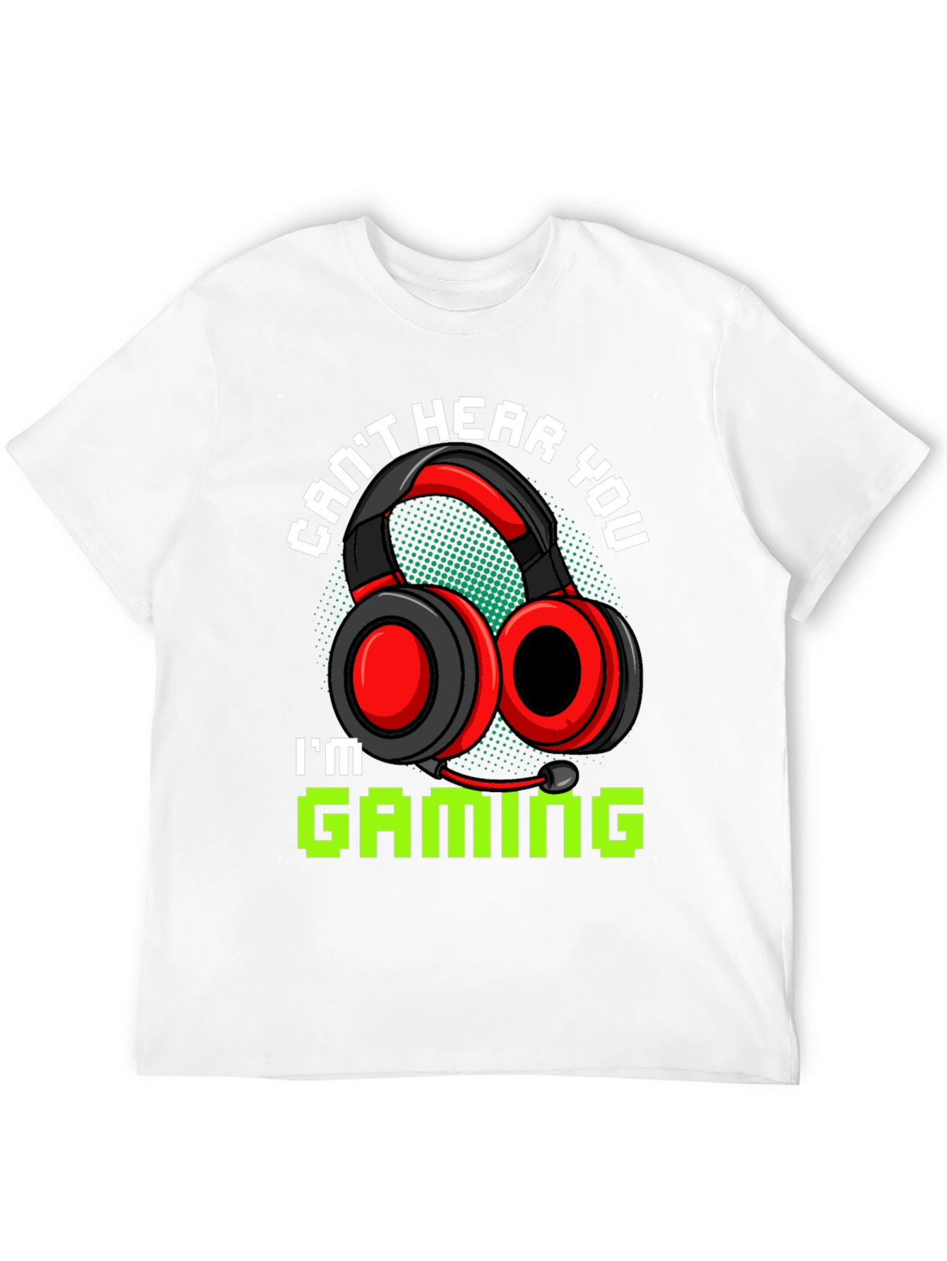 Cant Hear You Im Gaming Black T-Shirt