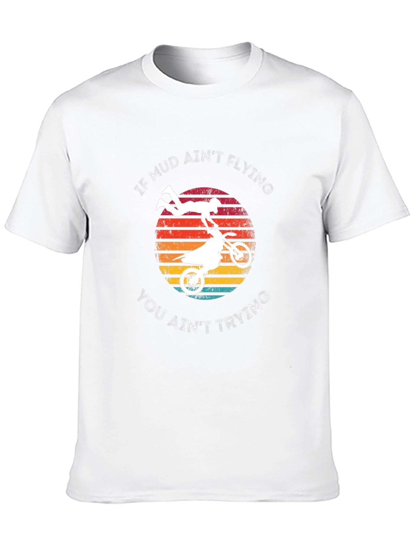Mud Aint Flying Dirt Bike Graphic Tee