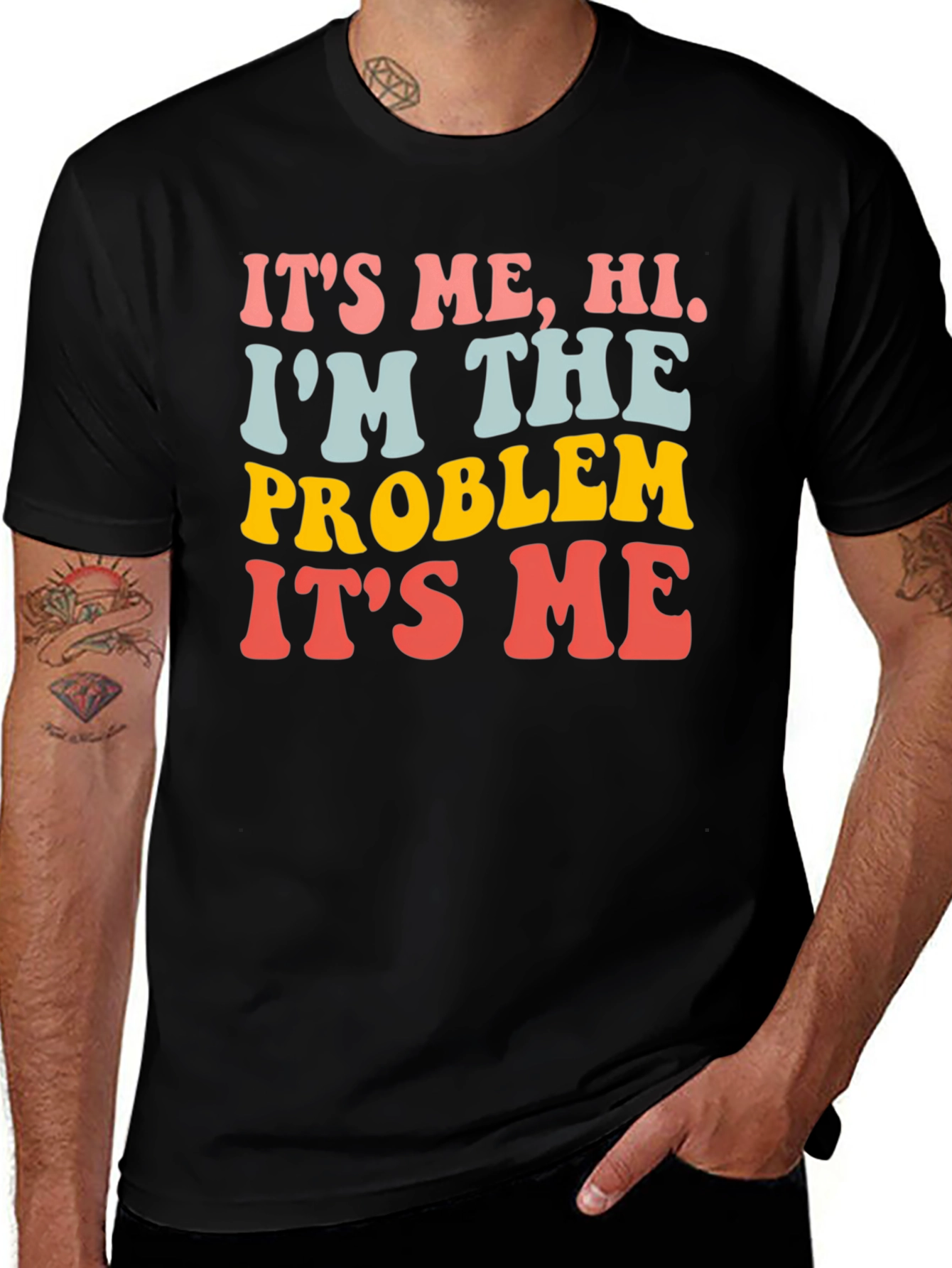 Its Me Hi Im The Problem T-Shirt