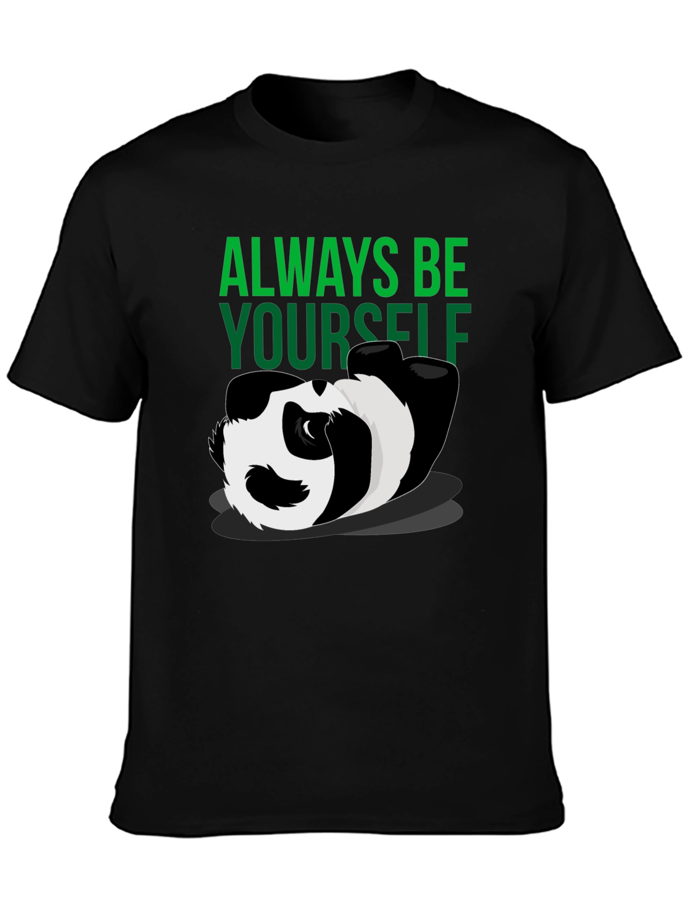Always Be Yourself Panda Graphic T-Shirt
