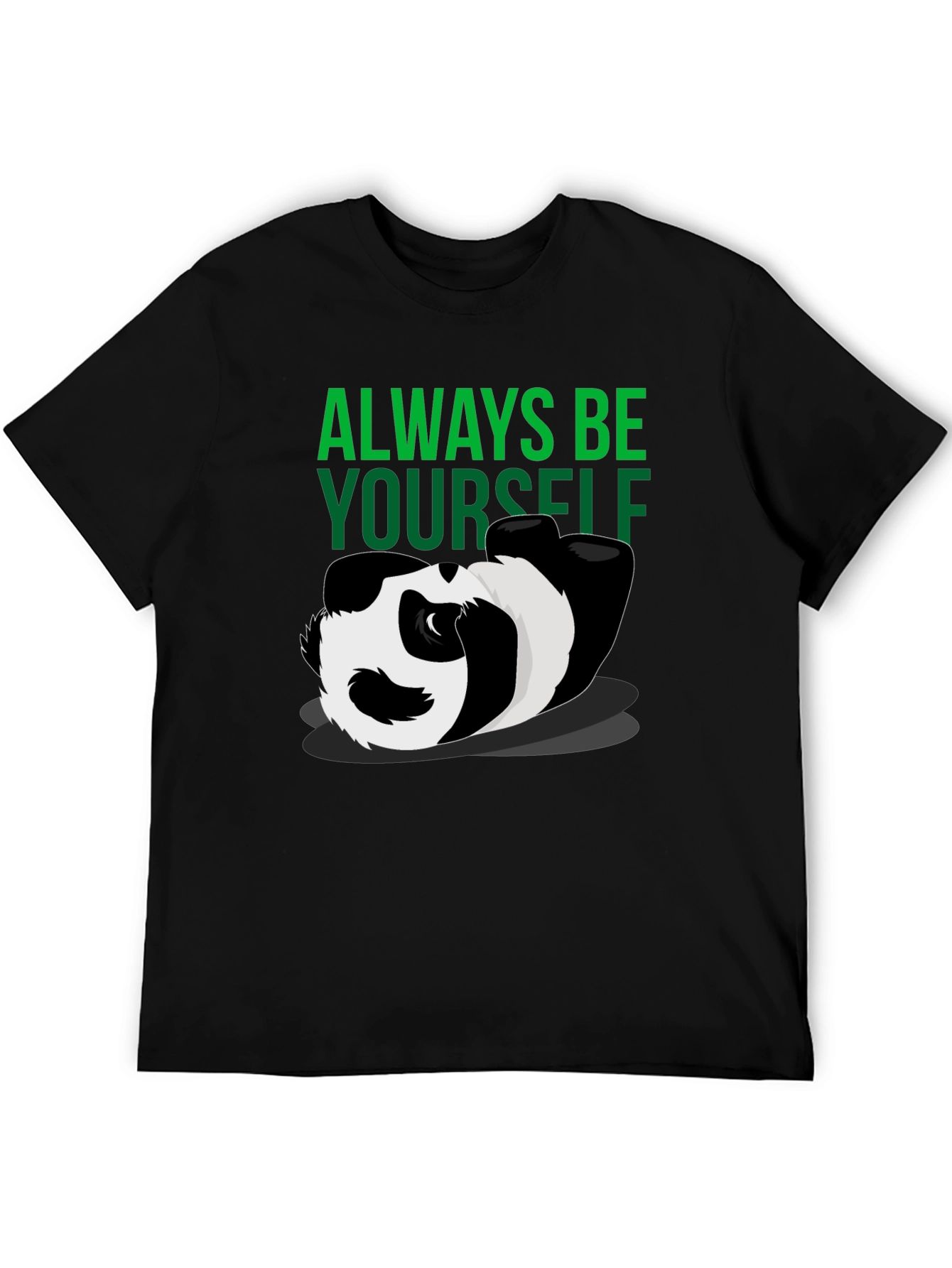 Always Be Yourself Panda Graphic T-Shirt