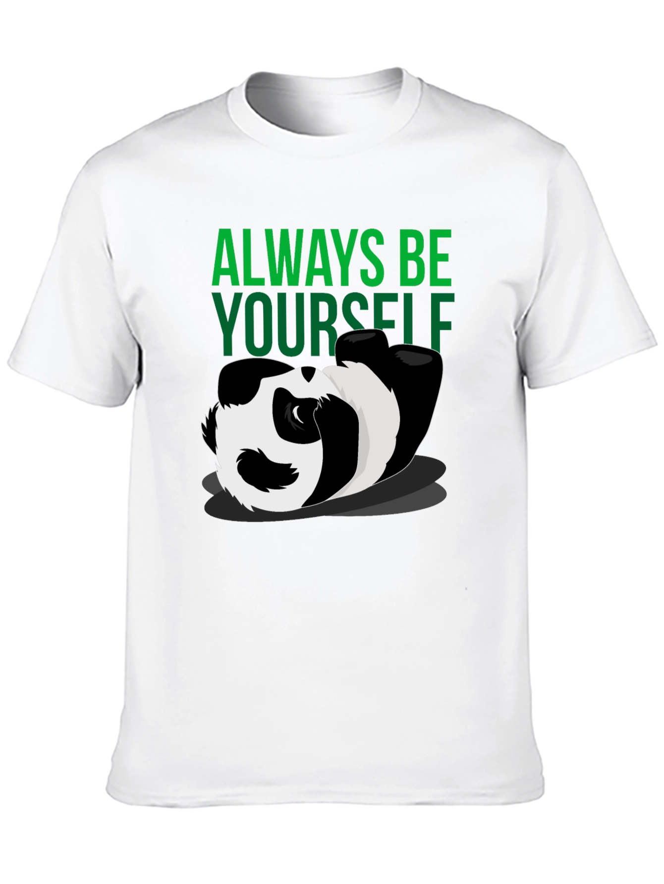 Always Be Yourself Panda Graphic T-Shirt