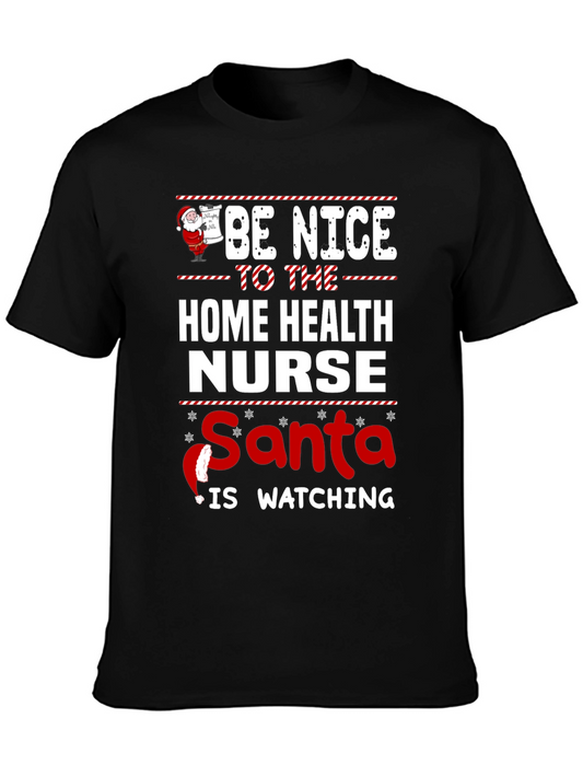 Home Health Nurse Santa Watching Christmas T-Shirt