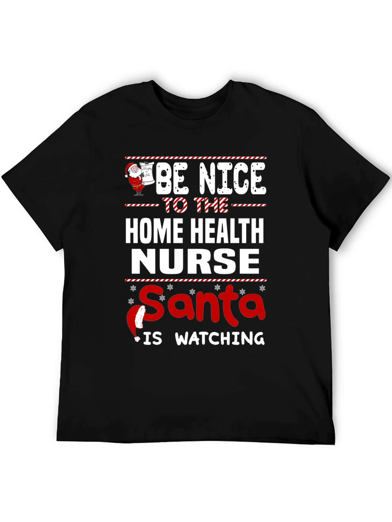 Home Health Nurse Santa Watching Christmas T-Shirt
