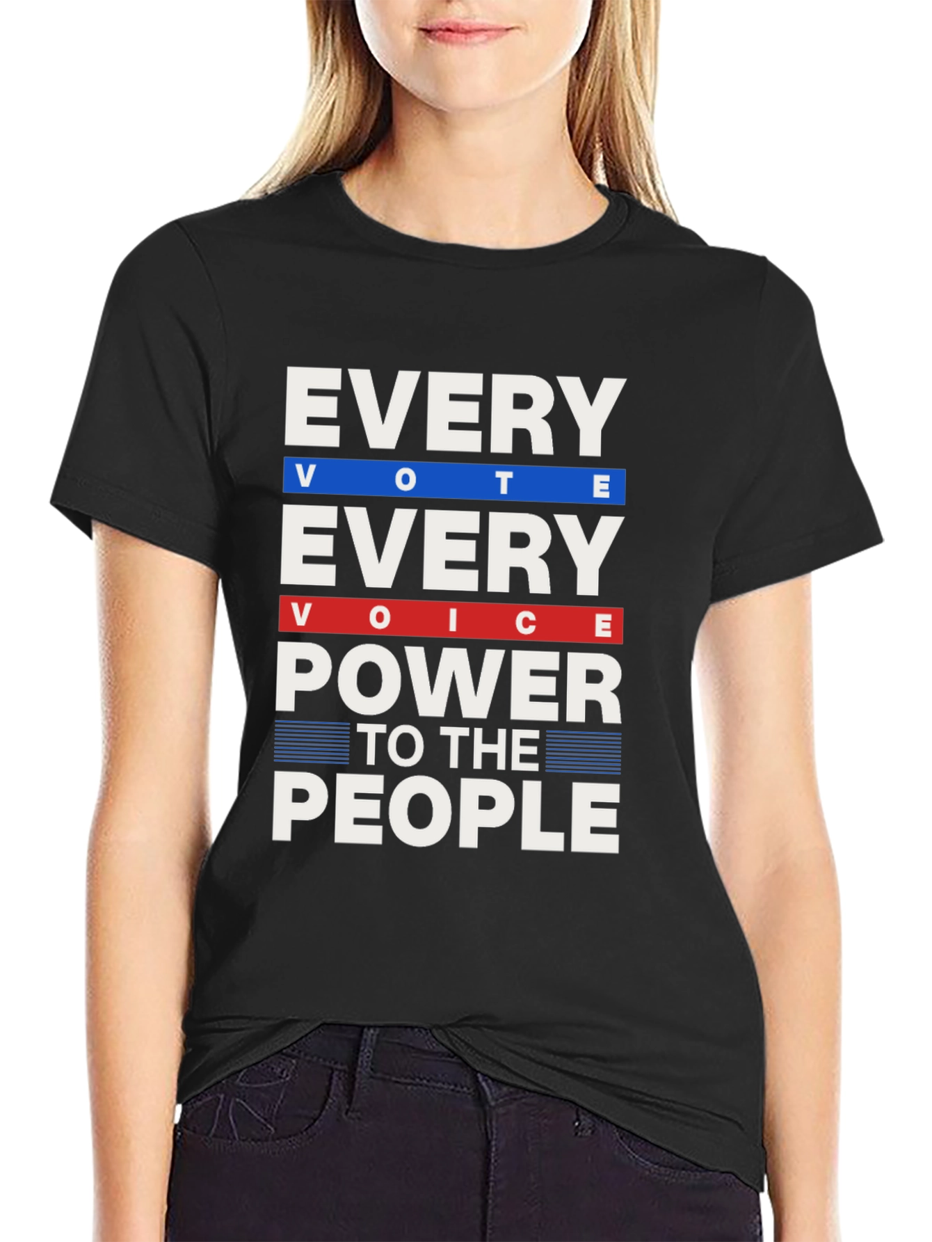 Every Vote Every Voice Power to the People T-Shirt