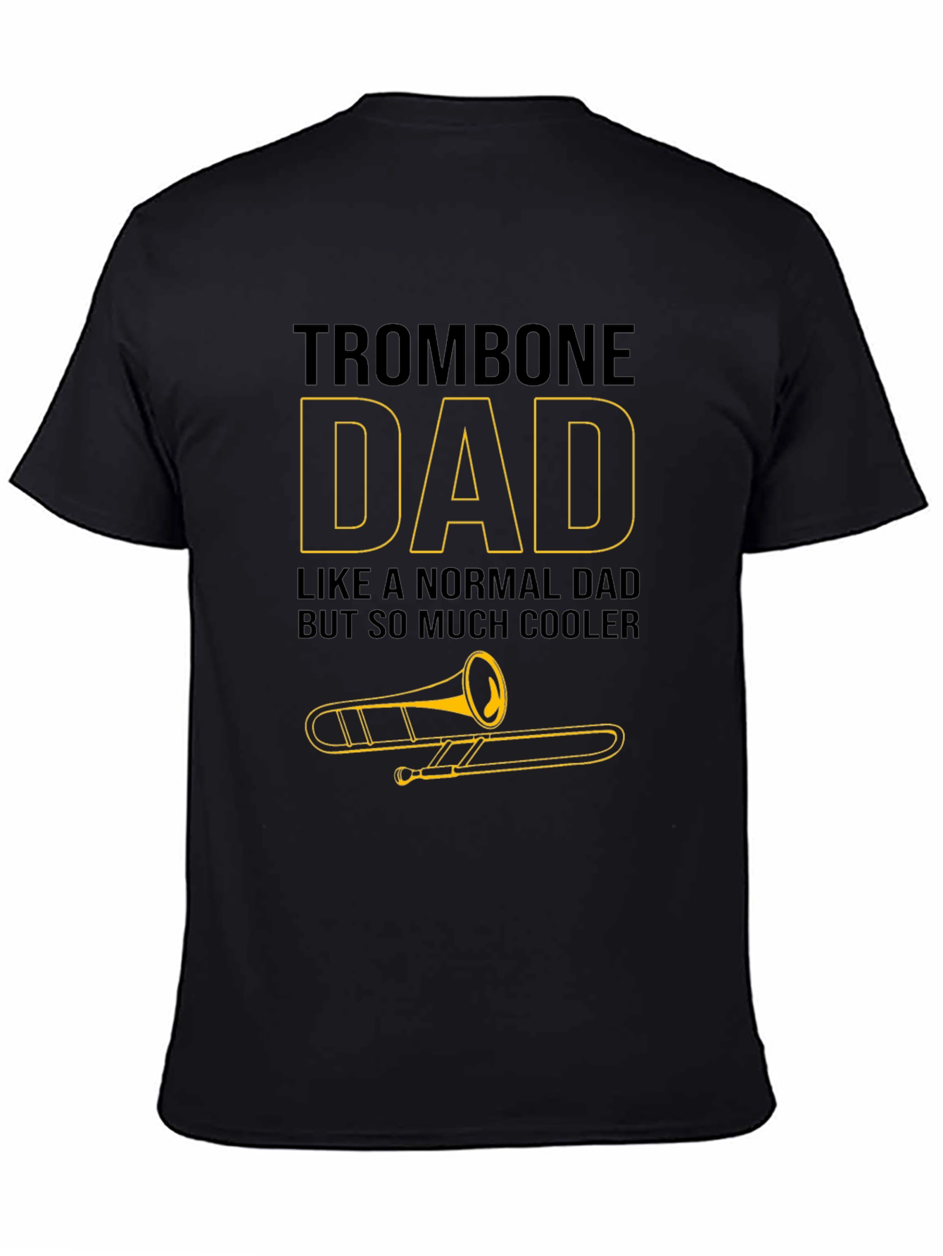 Trombone Dad Graphic T-Shirt - Musician Father Tee