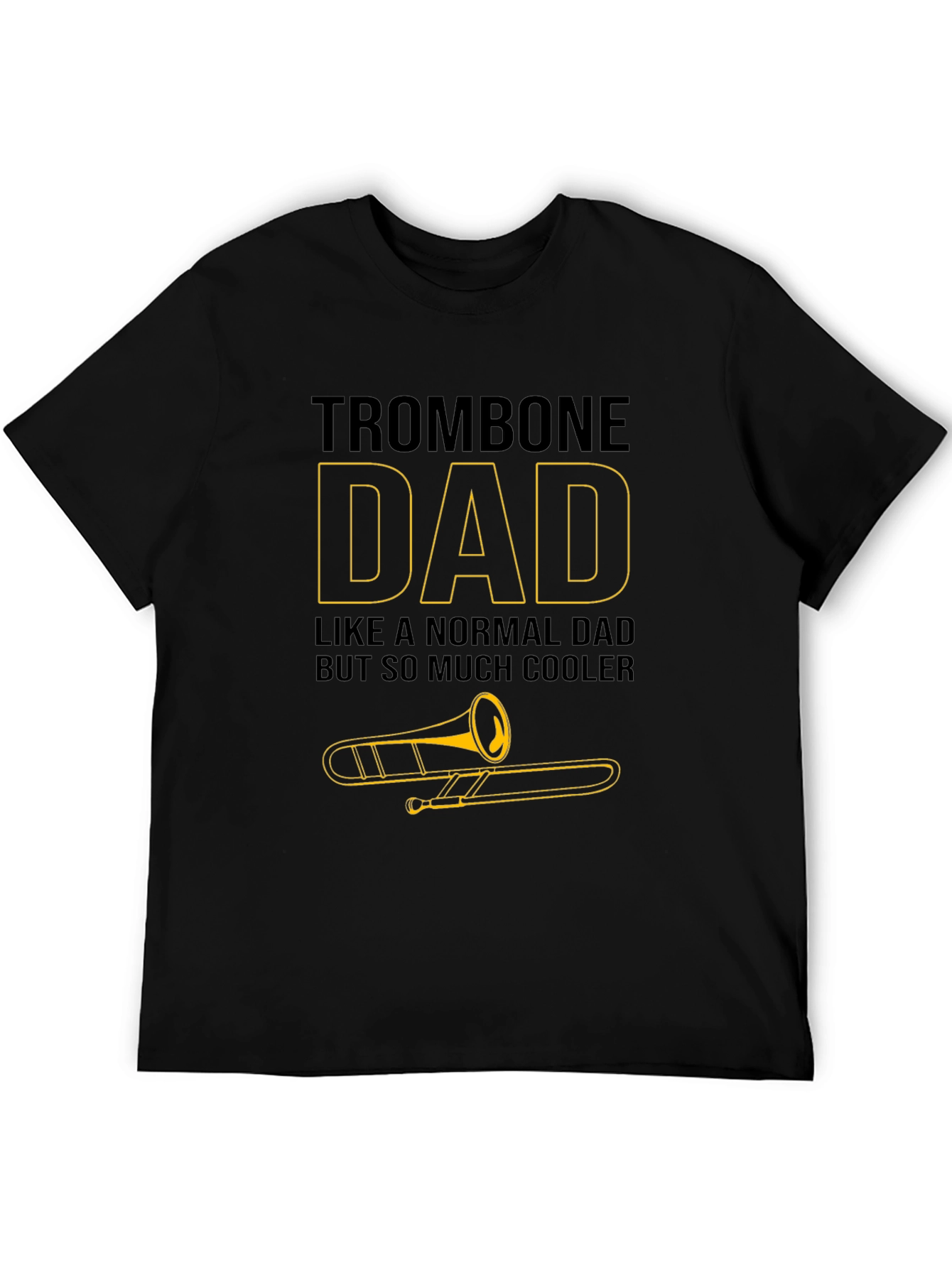 Trombone Dad Graphic T-Shirt - Musician Father Tee