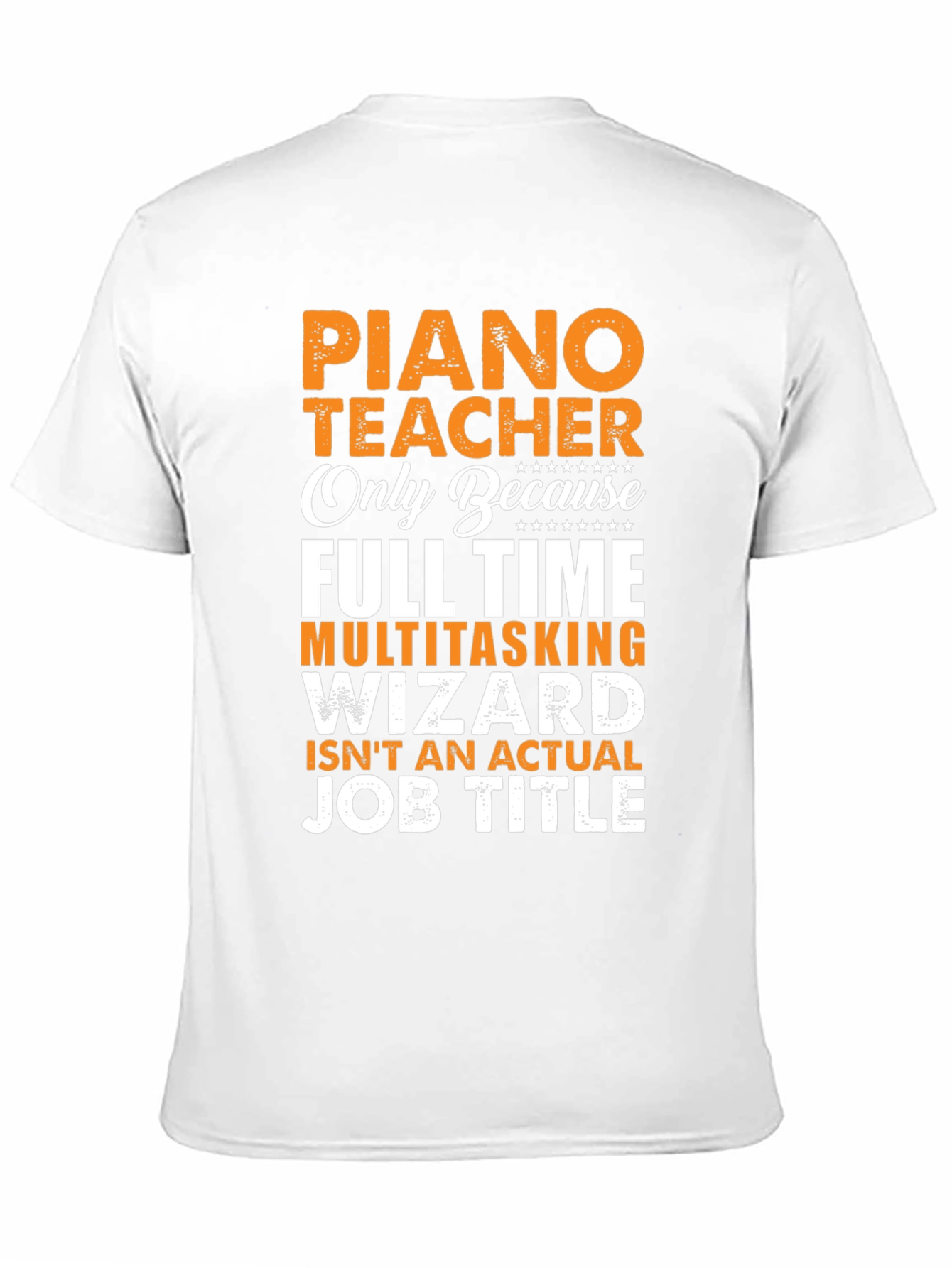 Piano Teacher Job Title T-Shirt