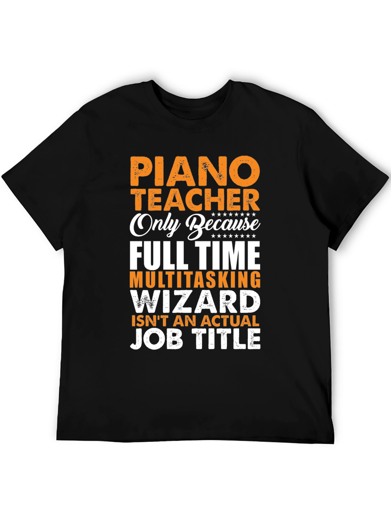 Piano Teacher Job Title T-Shirt