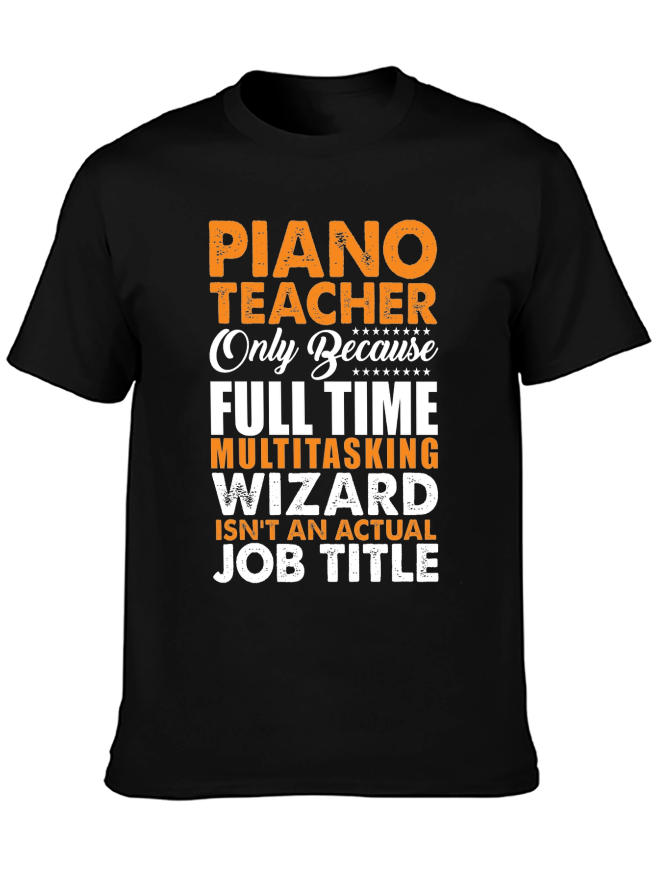 Piano Teacher Job Title T-Shirt