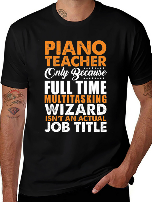 Piano Teacher Job Title T-Shirt