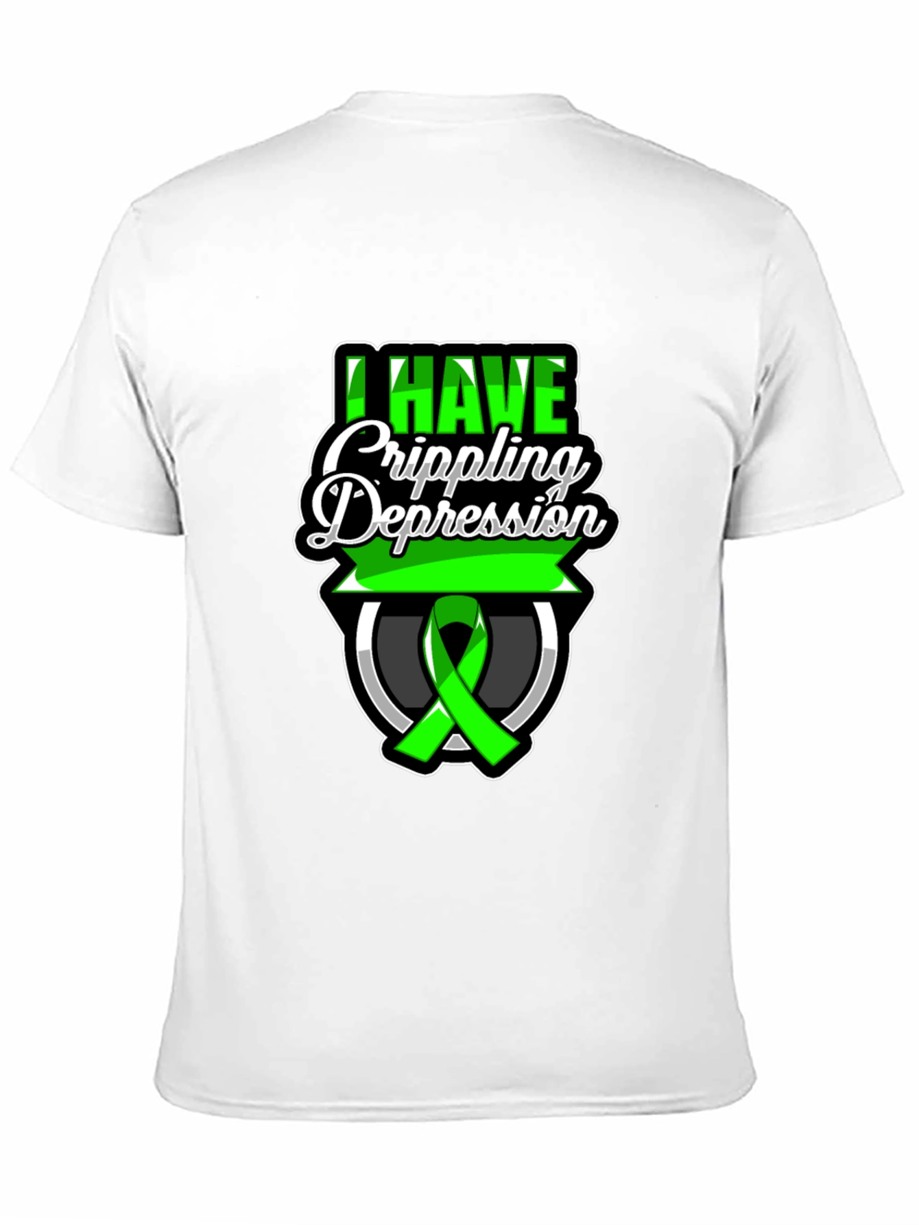 I Have Crippling Depression T-Shirt - Mental Health Awareness