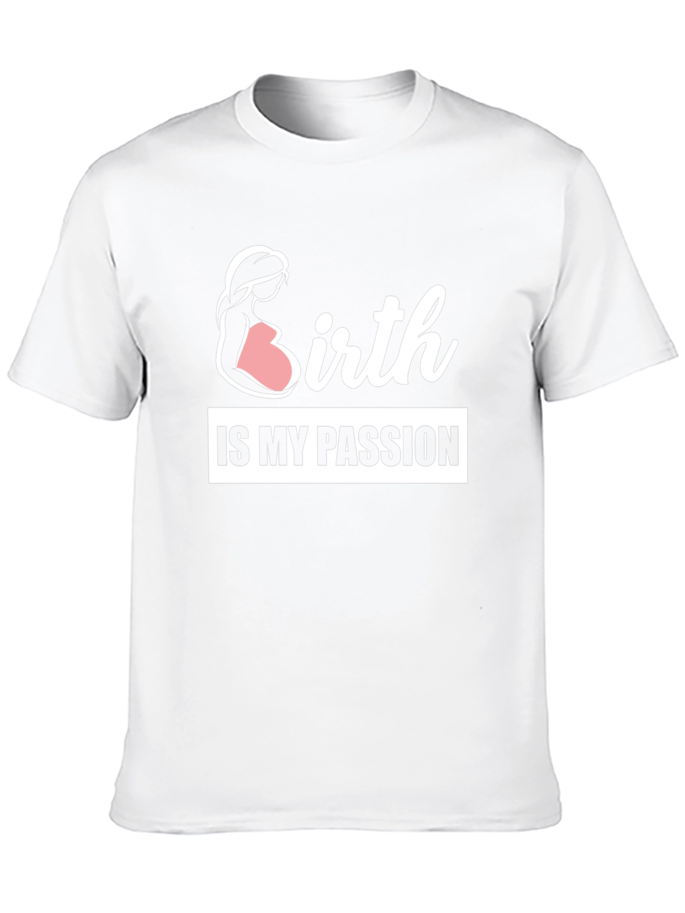 Birth is My Passion Black T-Shirt