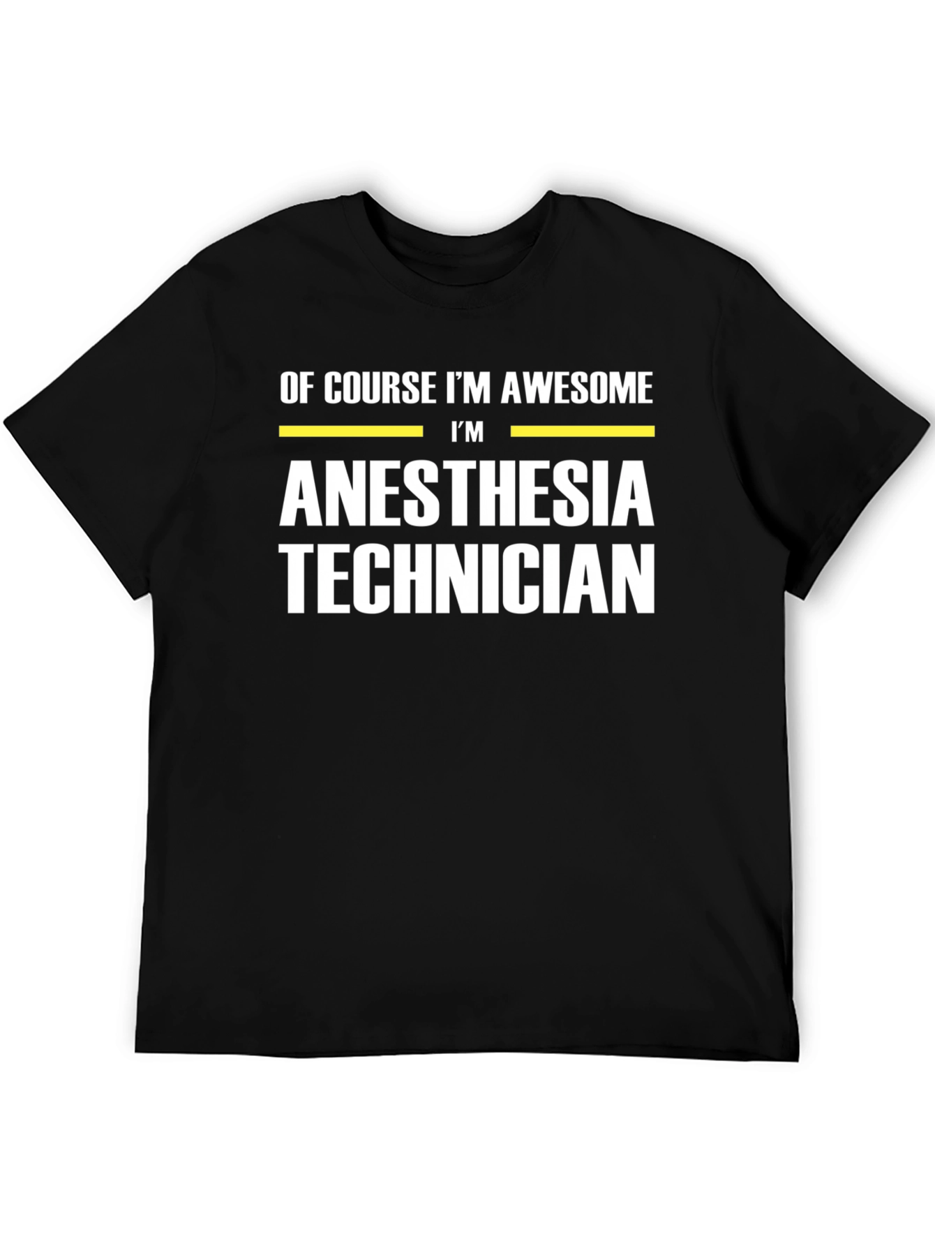 Awesome Anesthesia Technician T-Shirt