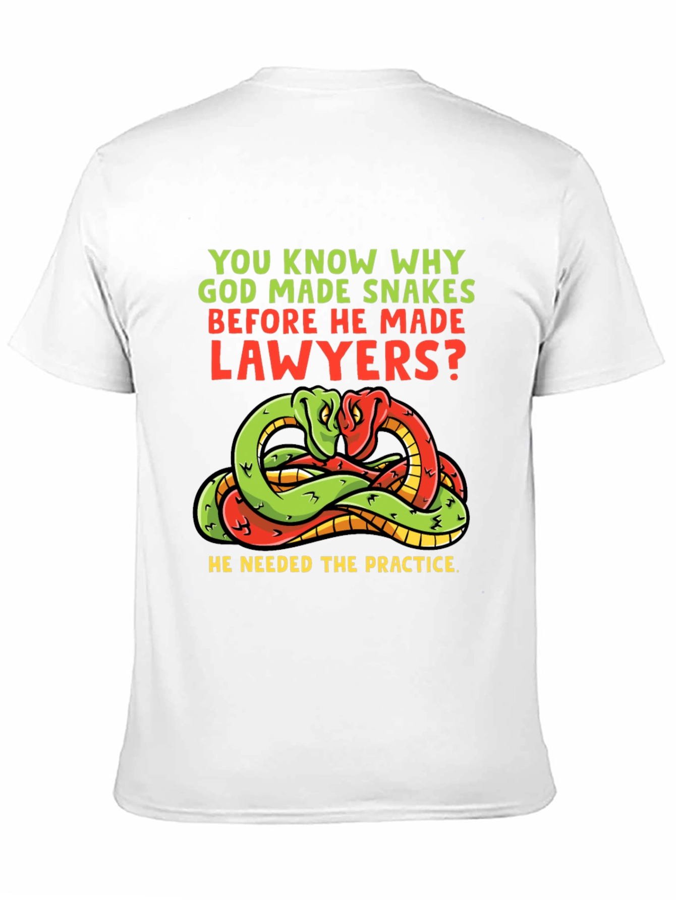 Snakes Before Lawyers Funny T-Shirt