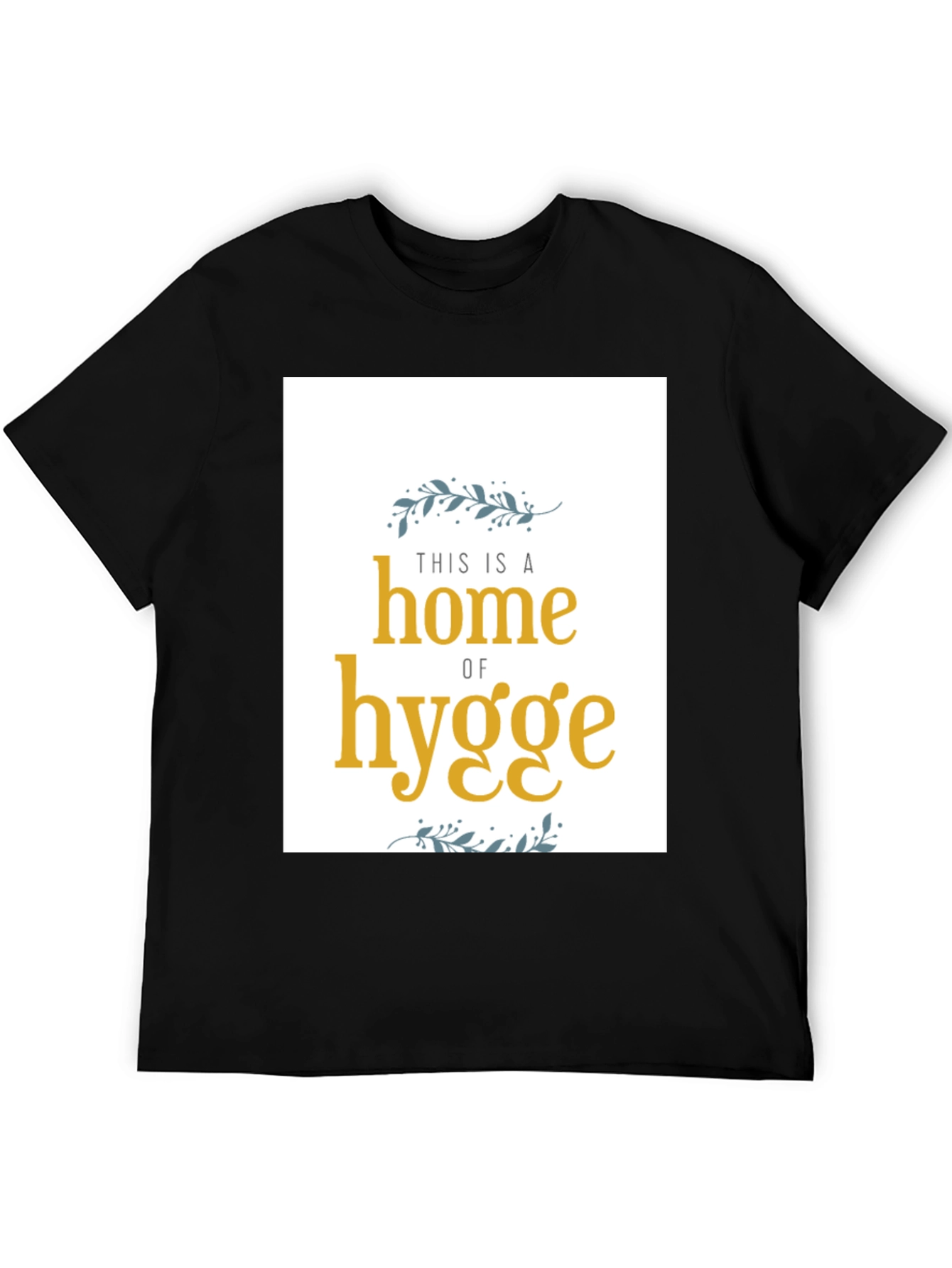 Home of Hygge Black T-Shirt